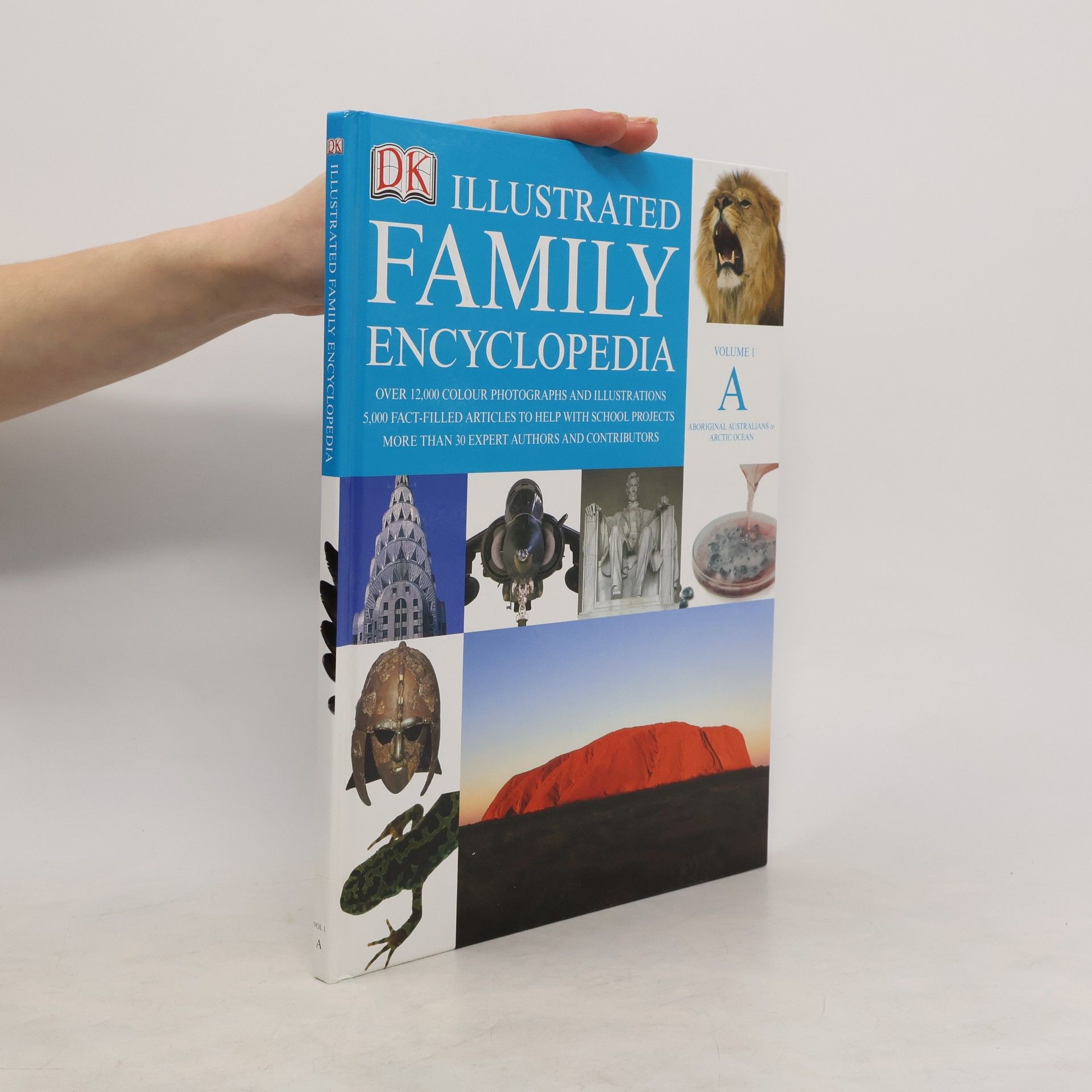 Dorling Kindersley The Dorling Kindersley Illustrated Family Encyclopedia