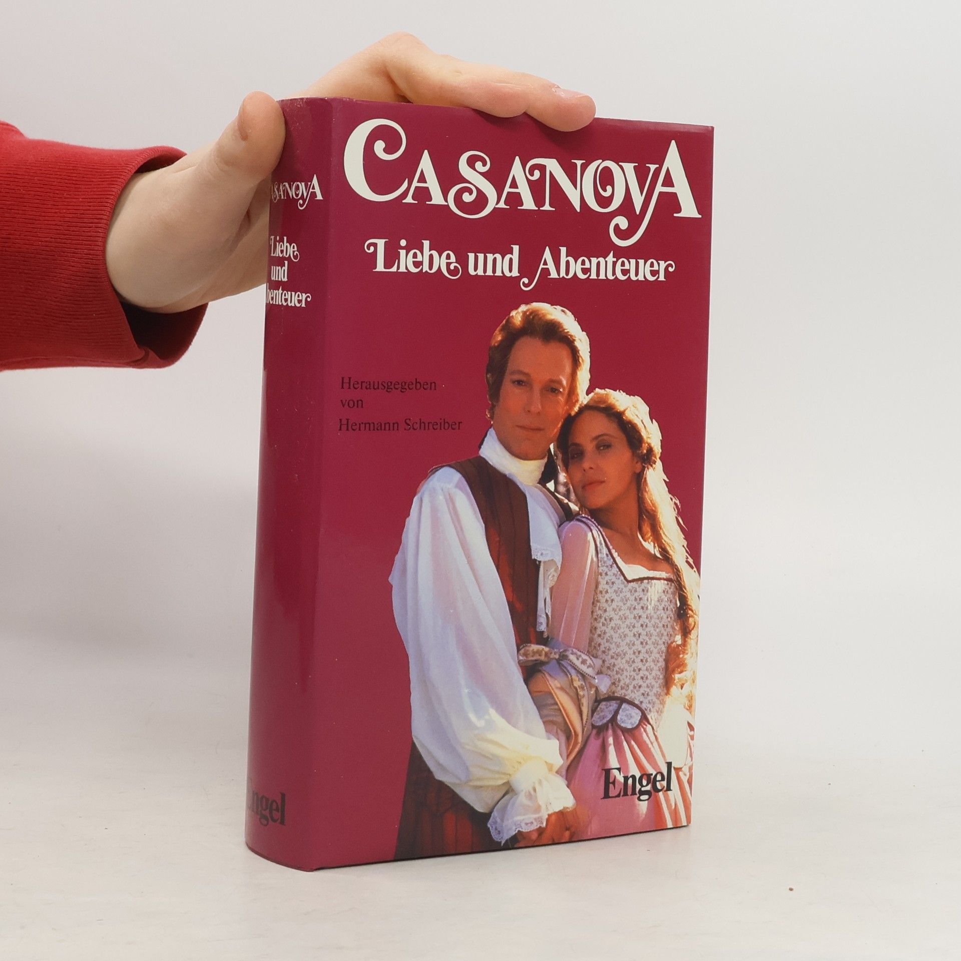 Giacomo Casanova Liebe und Abenteuer