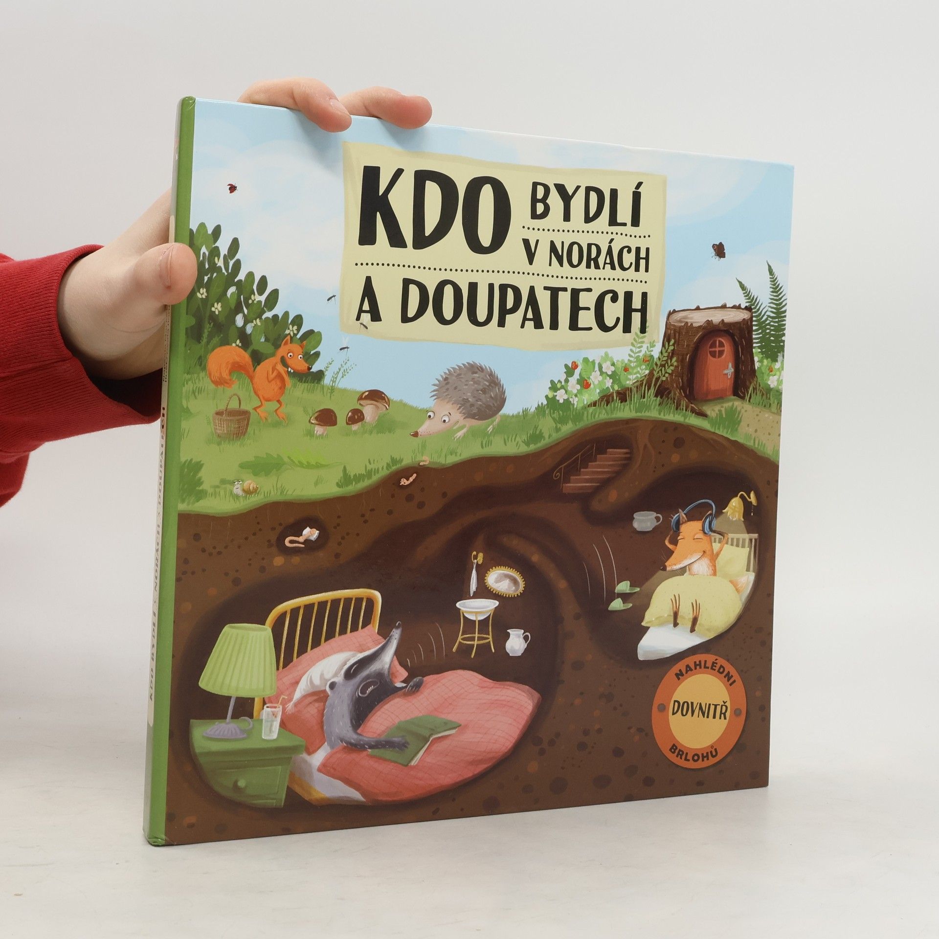 Markéta Špačková Kdo bydlí v norách a doupatech