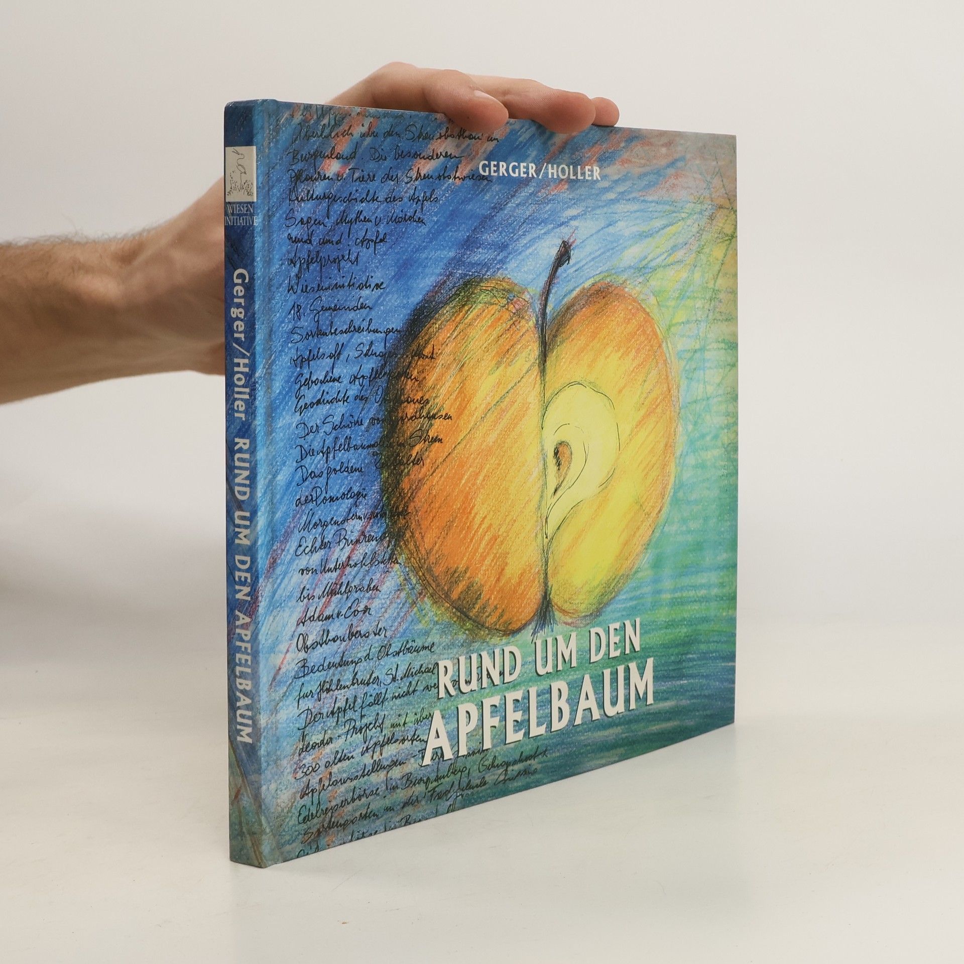 Gerger Holler Rund um den Apfelbaum