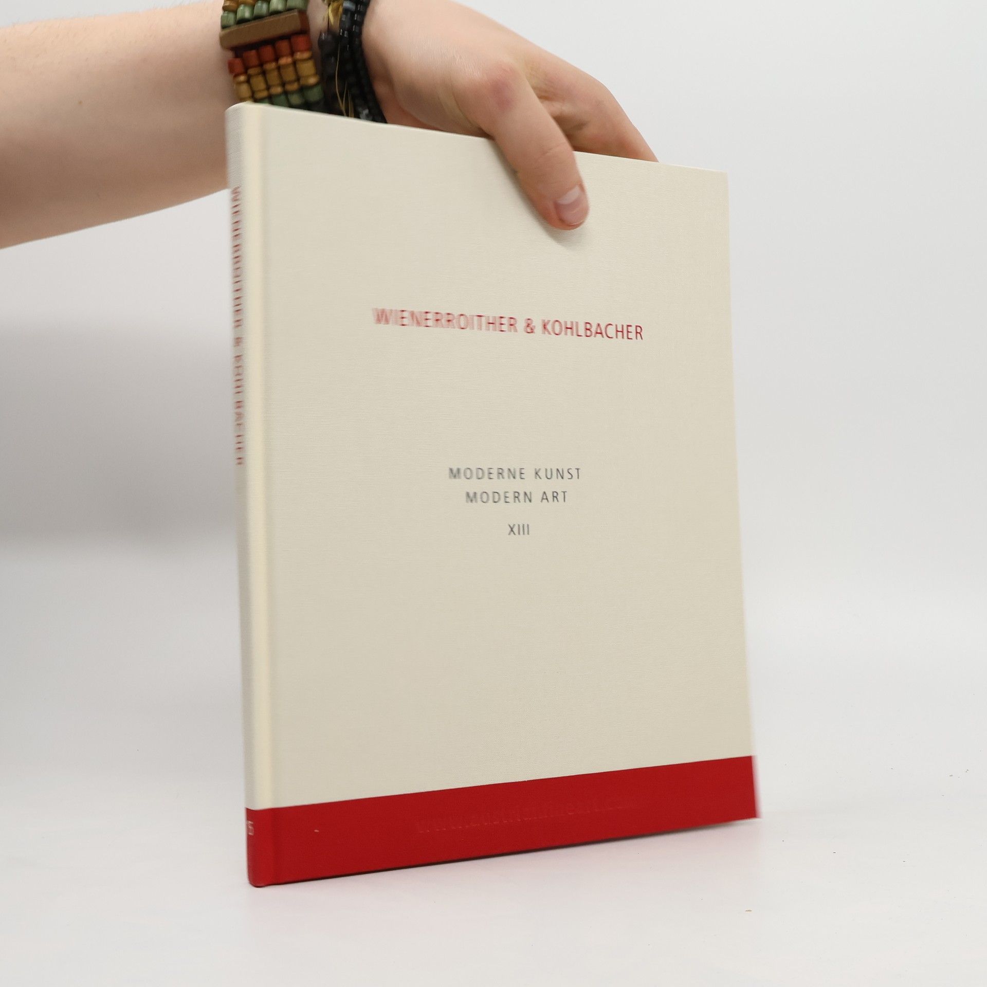 Autorenkollektiv Wienerroither & Kohlbacher. Band 15. Moderne Kunst, Modern Art XIII
