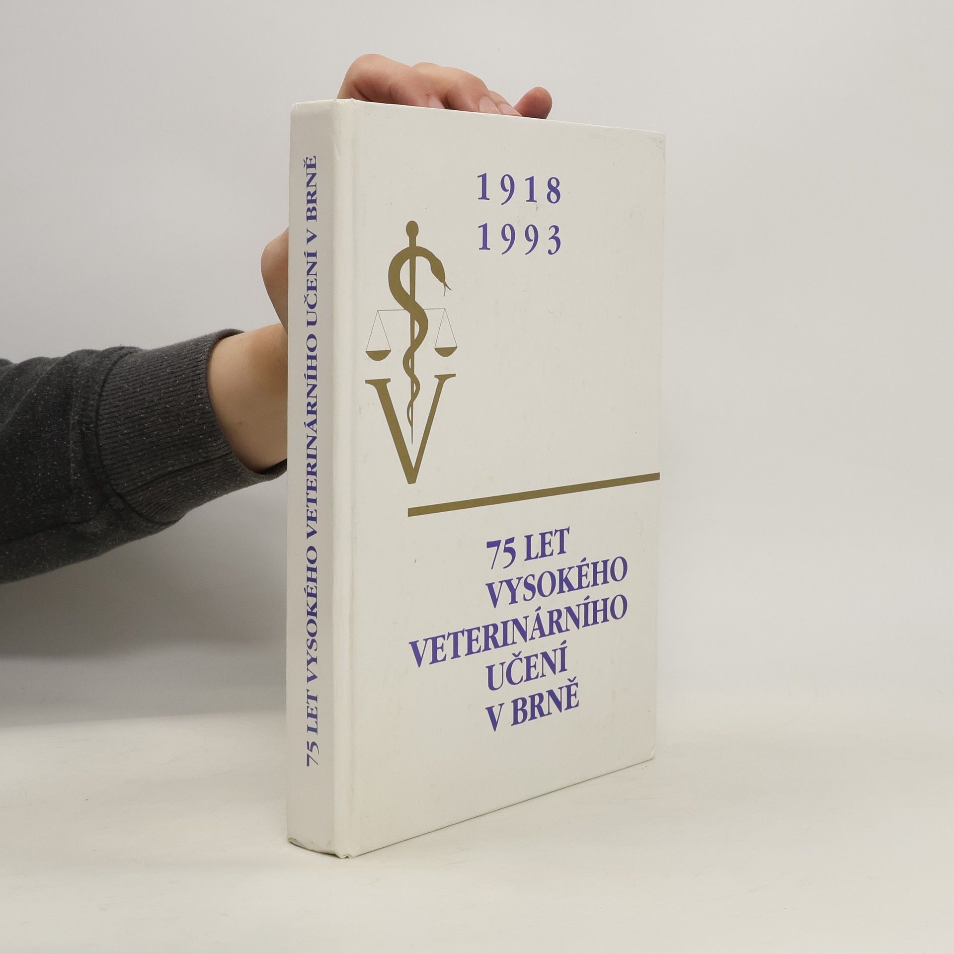 75 let Vysokého veterinárního učení v Brně : 1918-1993