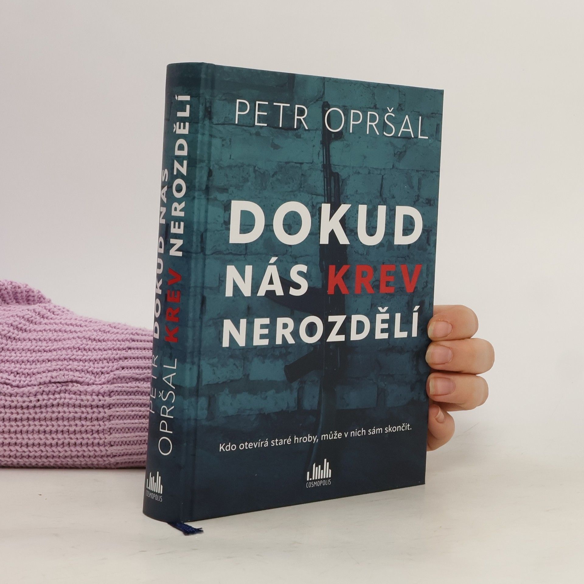 Petr Opršal Dokud nás krev nerozdělí