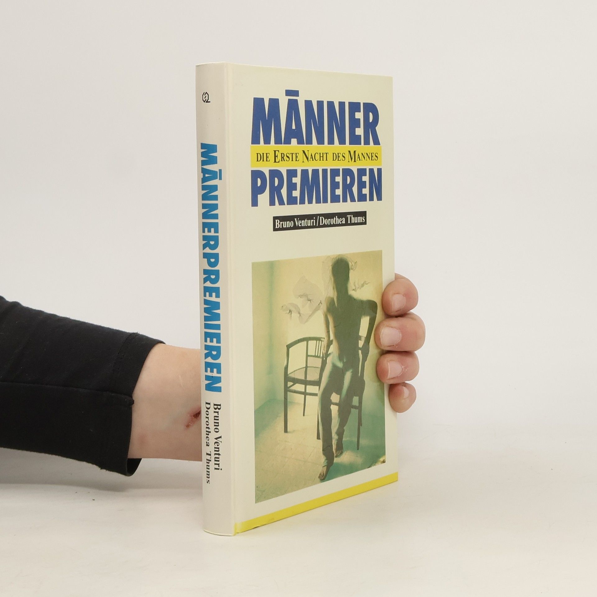 Männerpremieren. Die erste Nacht des Mannes