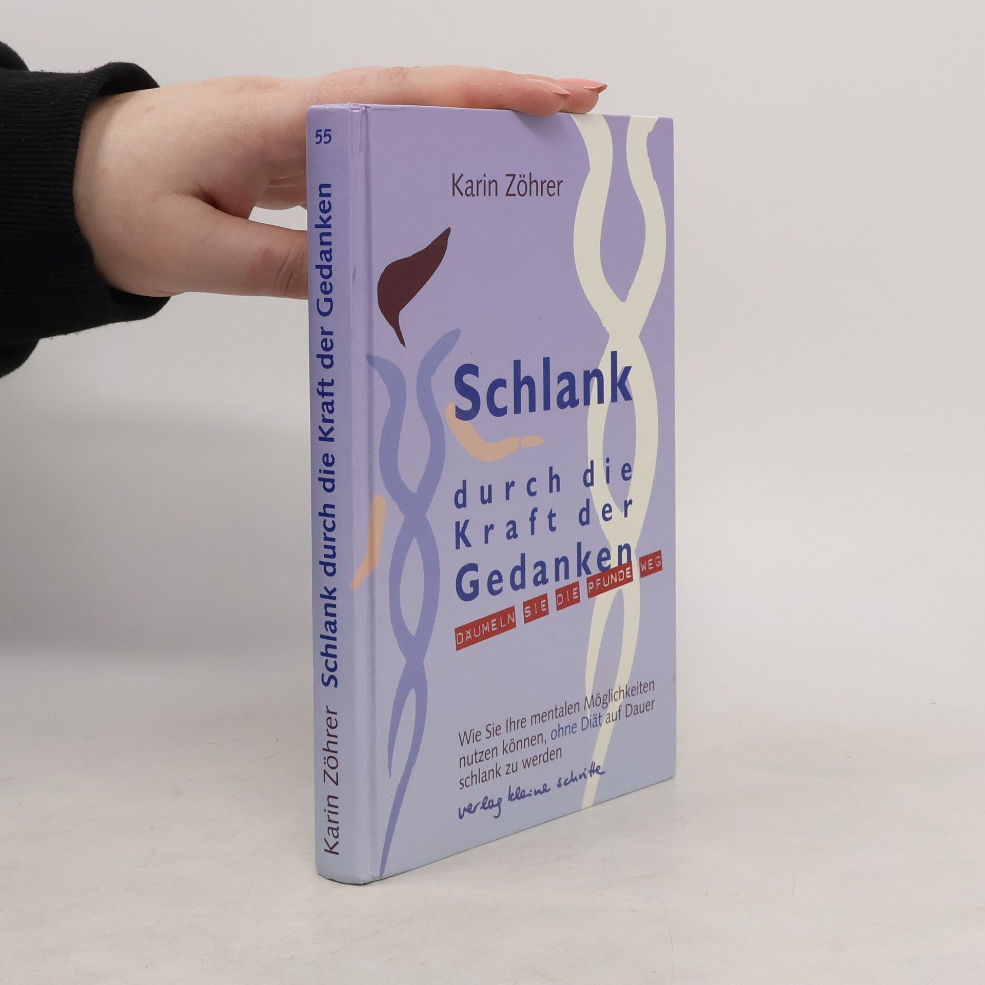 Karin Zöhrer Schlank durch die Kraft der Gedanken