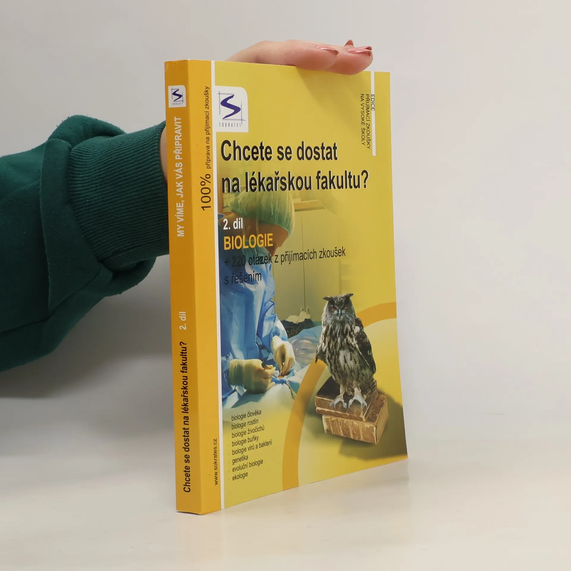 Chcete se dostat na lékařskou fakultu?. 2. díl, Biologie : + 220 otázek z přijímacích zkoušek s řešením | Kniha | mäkká | Ivan Staník | CS