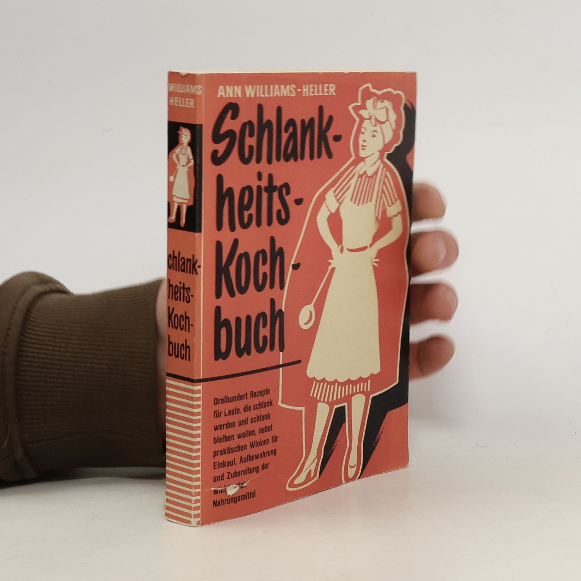 Ann Williams-Heller Schlankheits Kochbuch