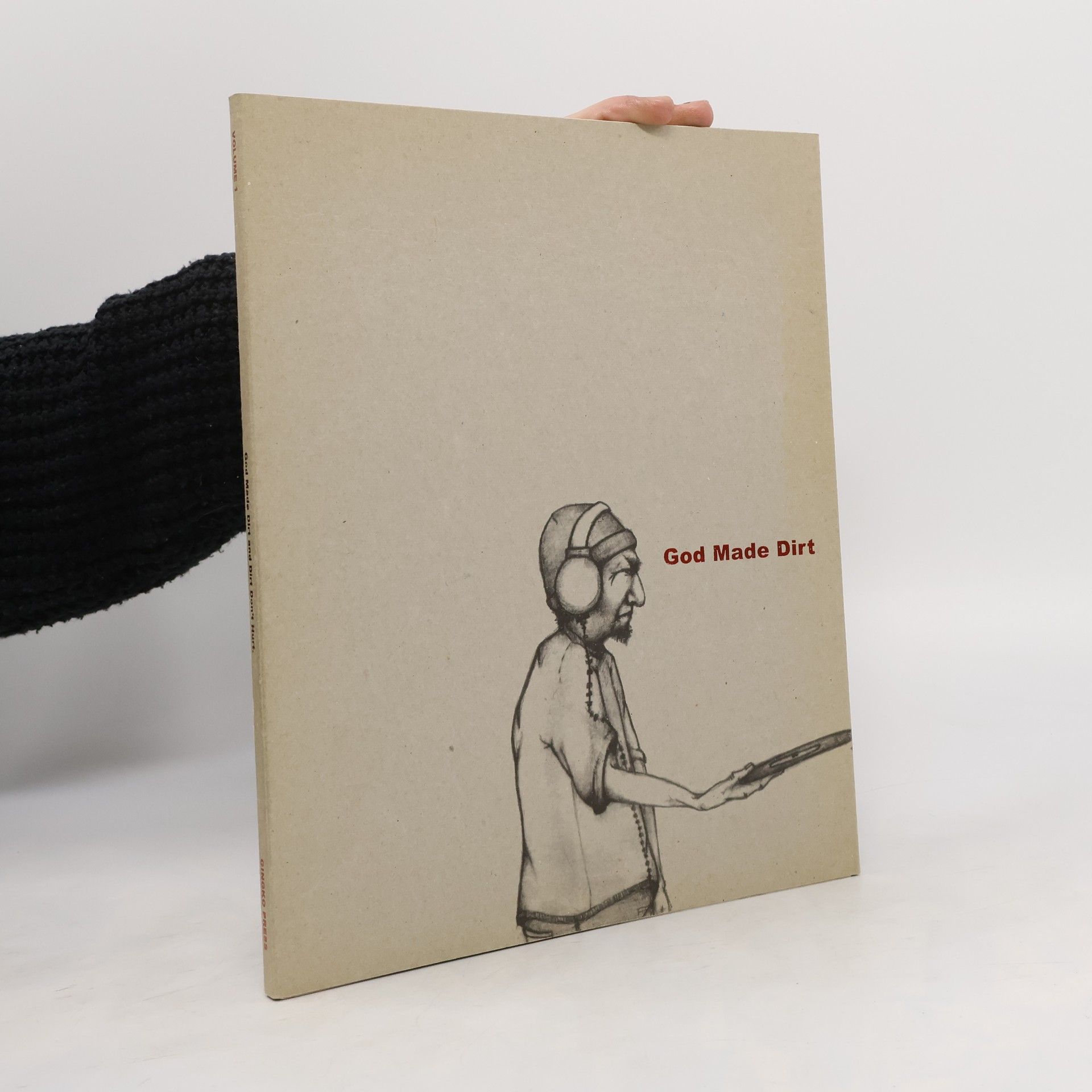 Collectif d'auteurs God Made Dirt