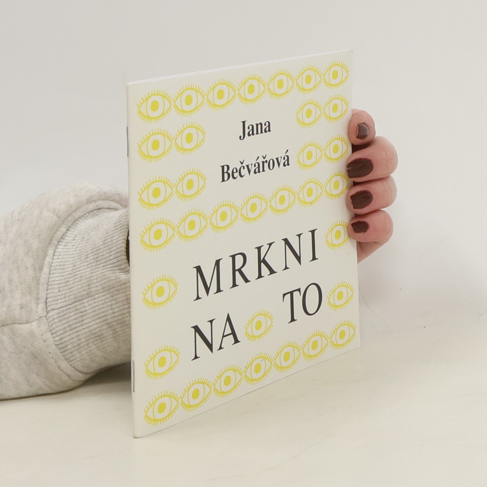 Jana Bečvářová Mrkni na to