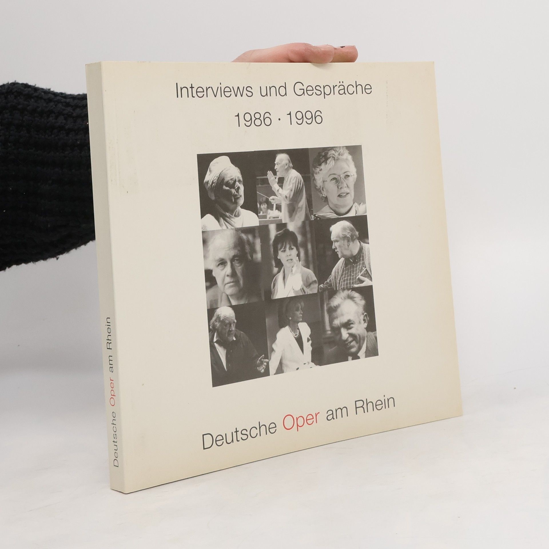Autorenkollektiv Interviews und Gespräche 1986-1996. Deutsche Oper am Rhein