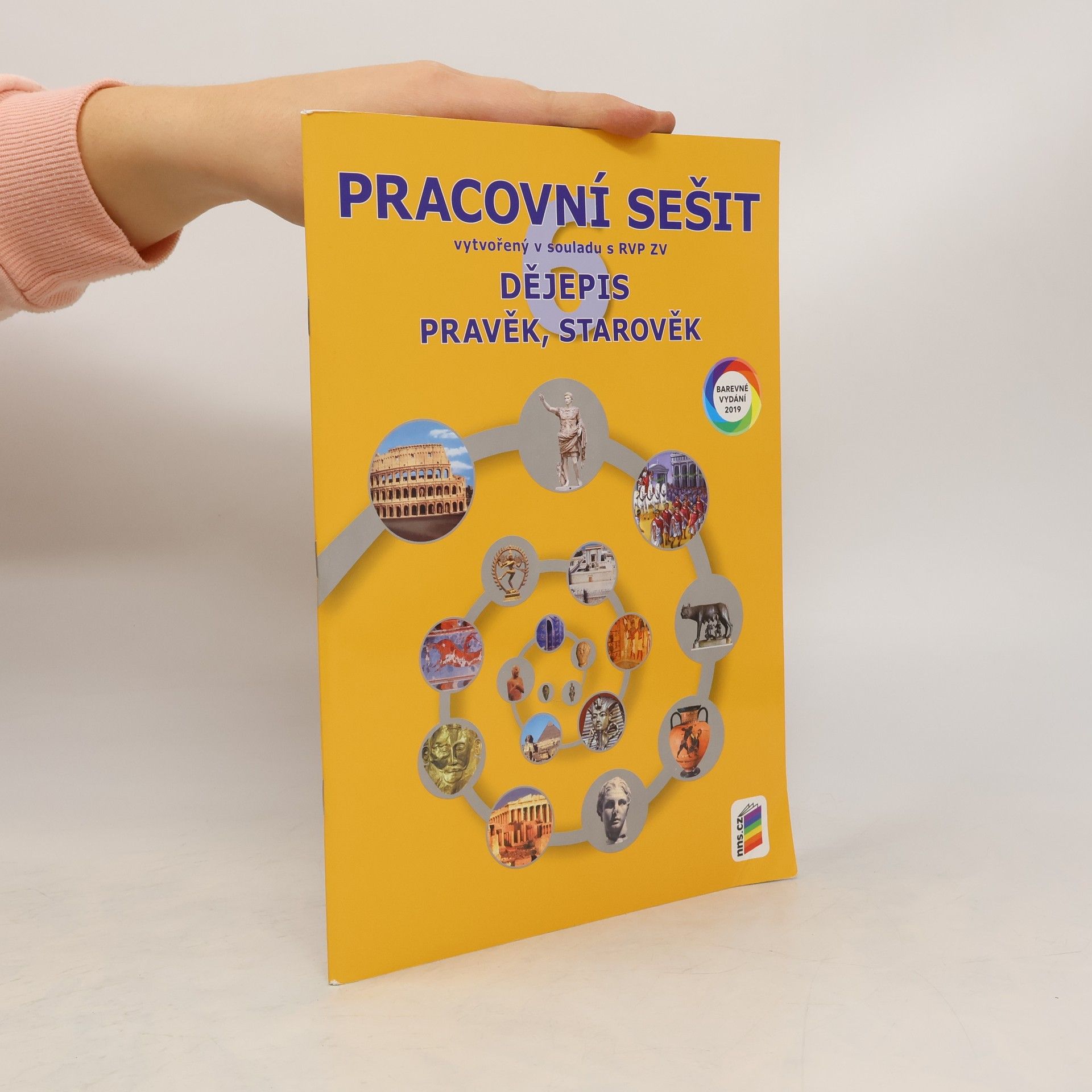 kolektiv Dějepis 6 - Pravěk, starověk (barevný pracovní sešit)