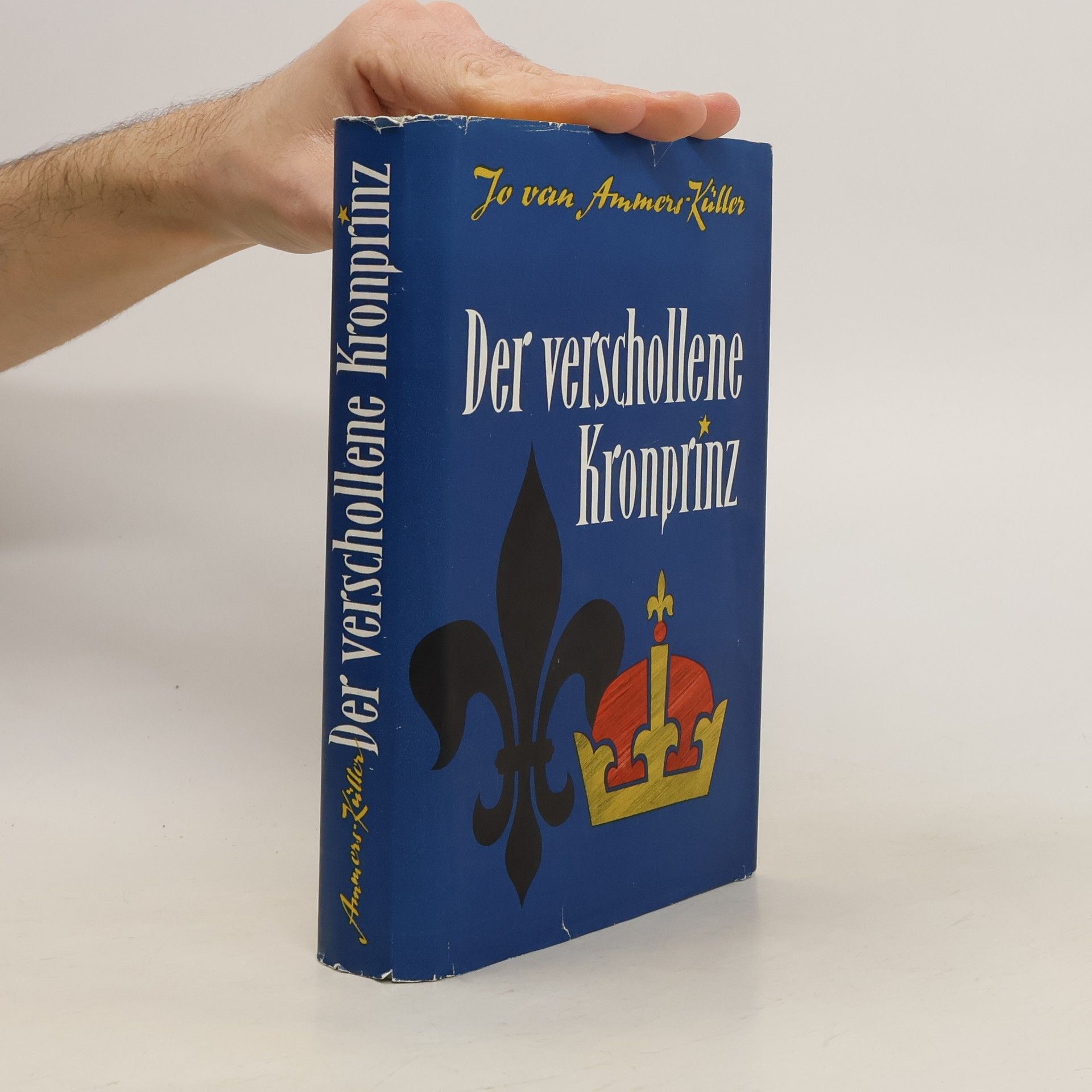 Jo van Ammers-Küller Der verschollene Kronprinz