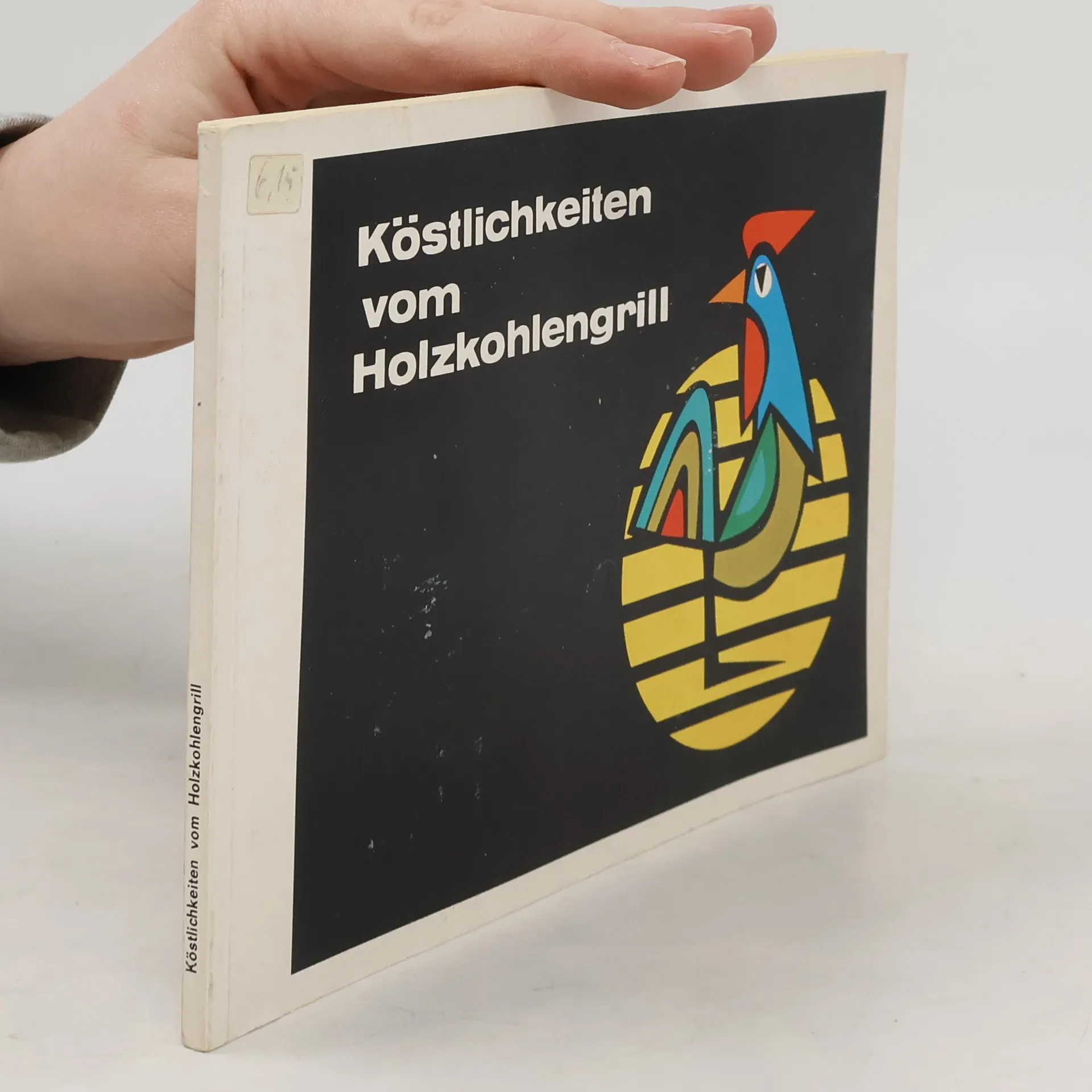 Köstlichkeiten vom Holzkohlengrill | Buch | Paperback | kolektiv