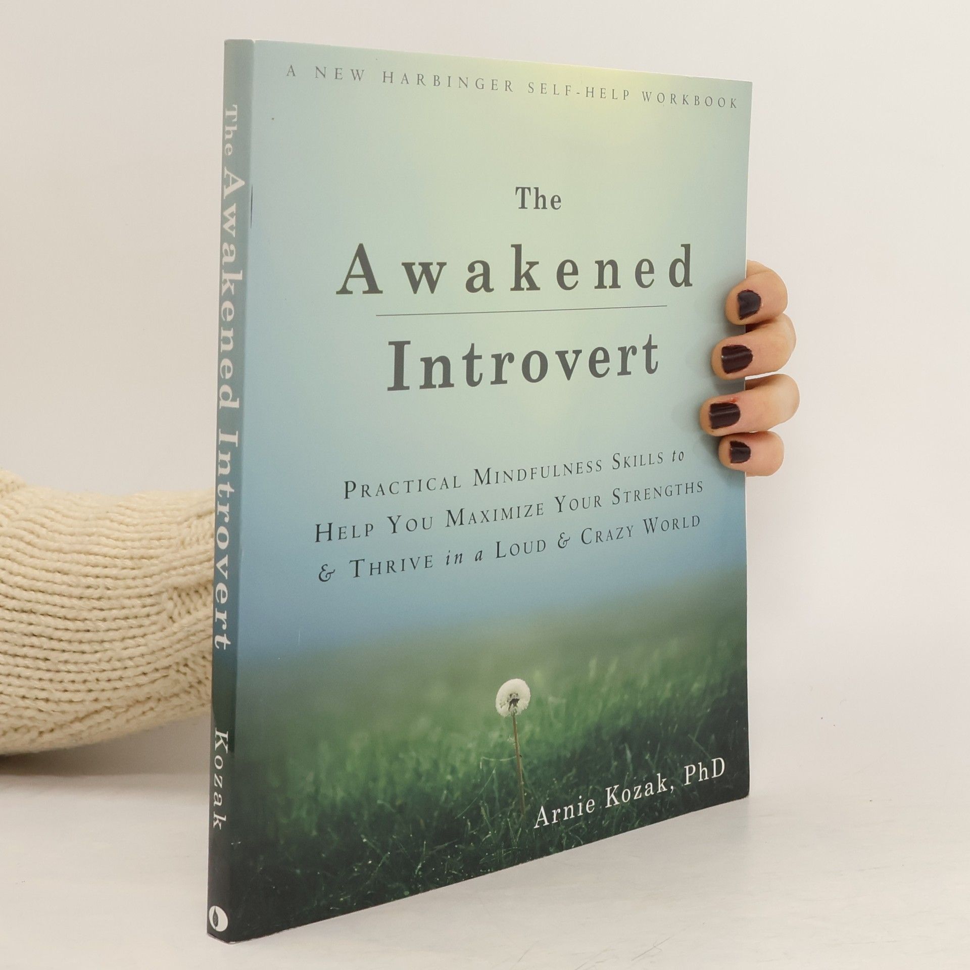 Kozak Arnie The Awakened Introvert
