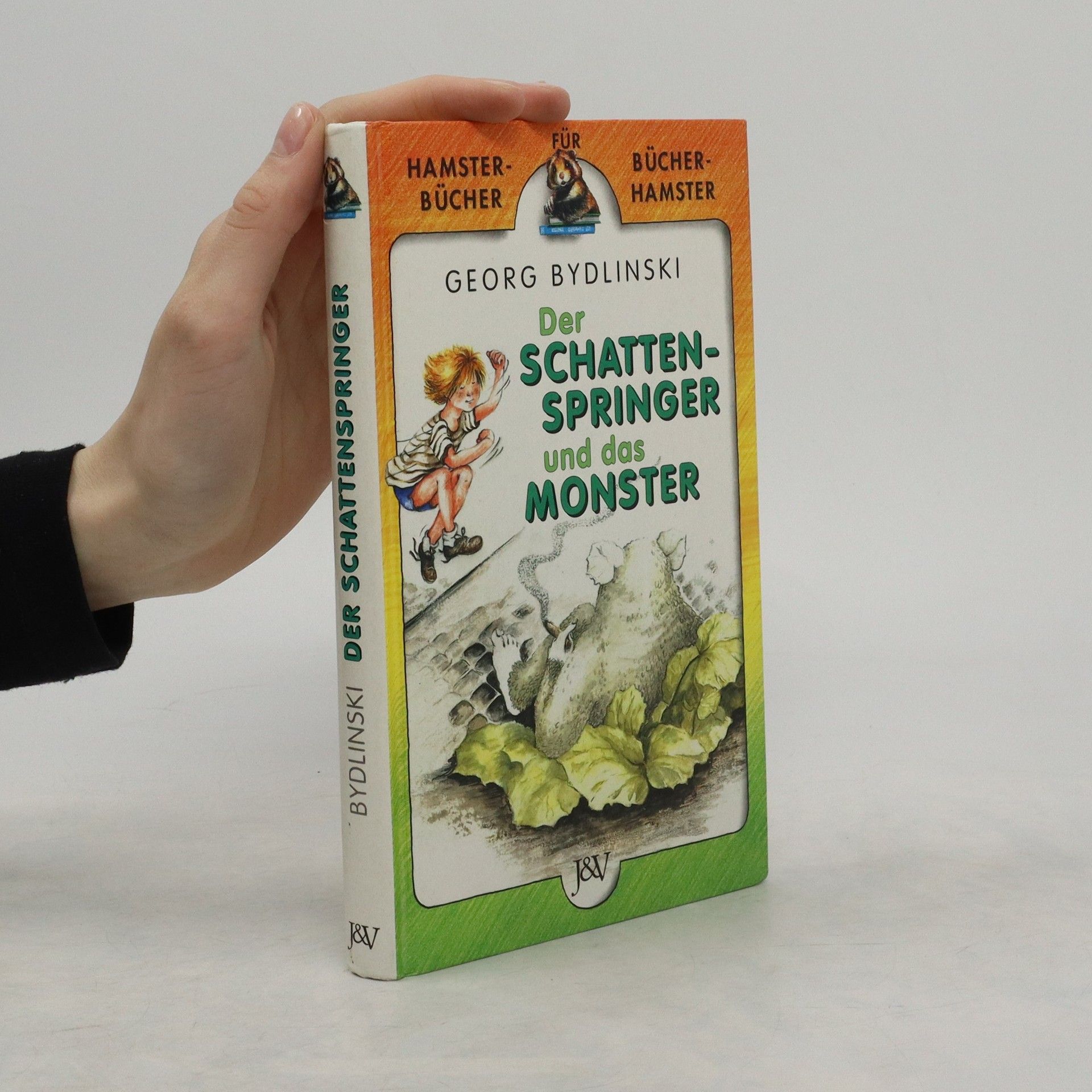 Georg Bydlinski Der Schattenspringer und das Monster