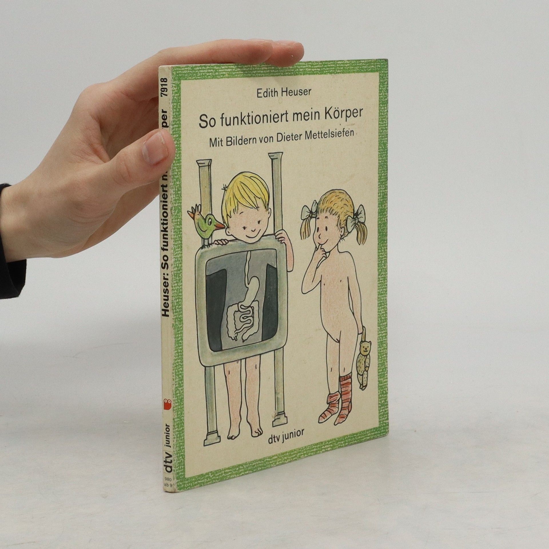 Autorenkollektiv So funktioniert mein Körper