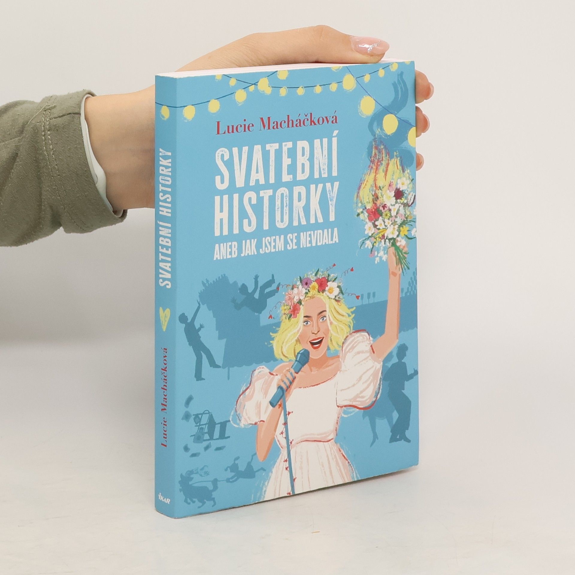 Svatební historky aneb Jak jsem se nevdala