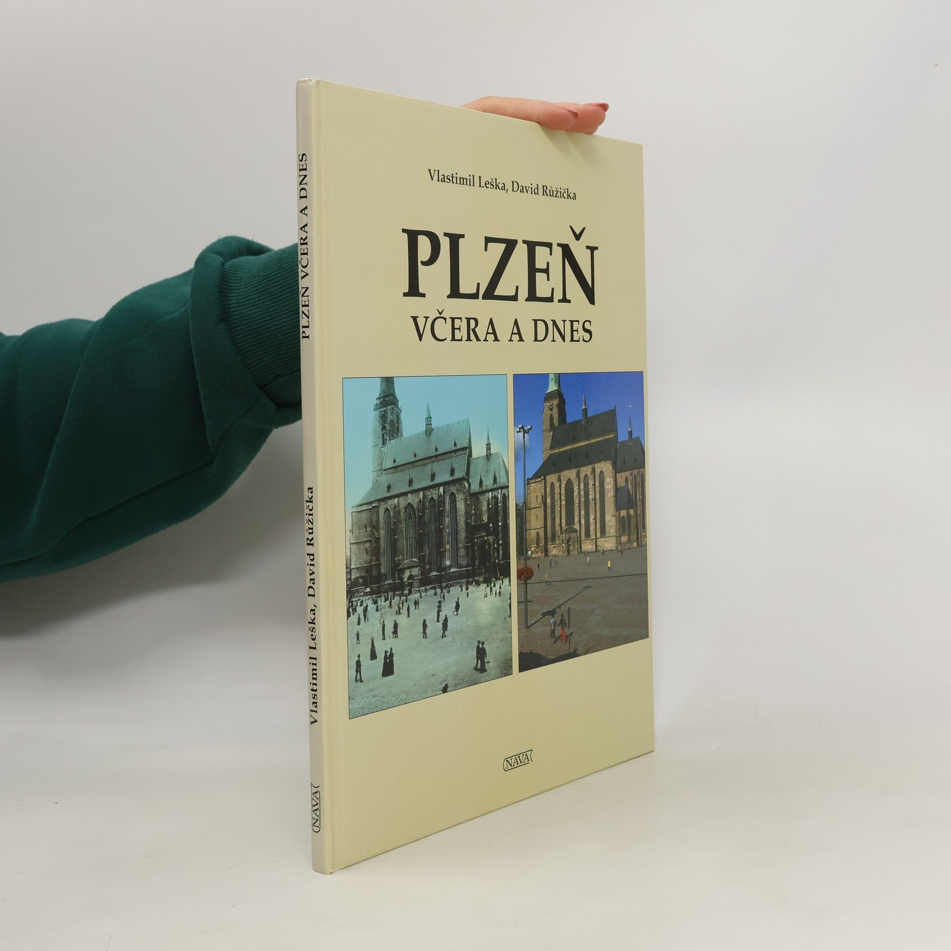 Vlastimil Leška Plzeň včera a dnes