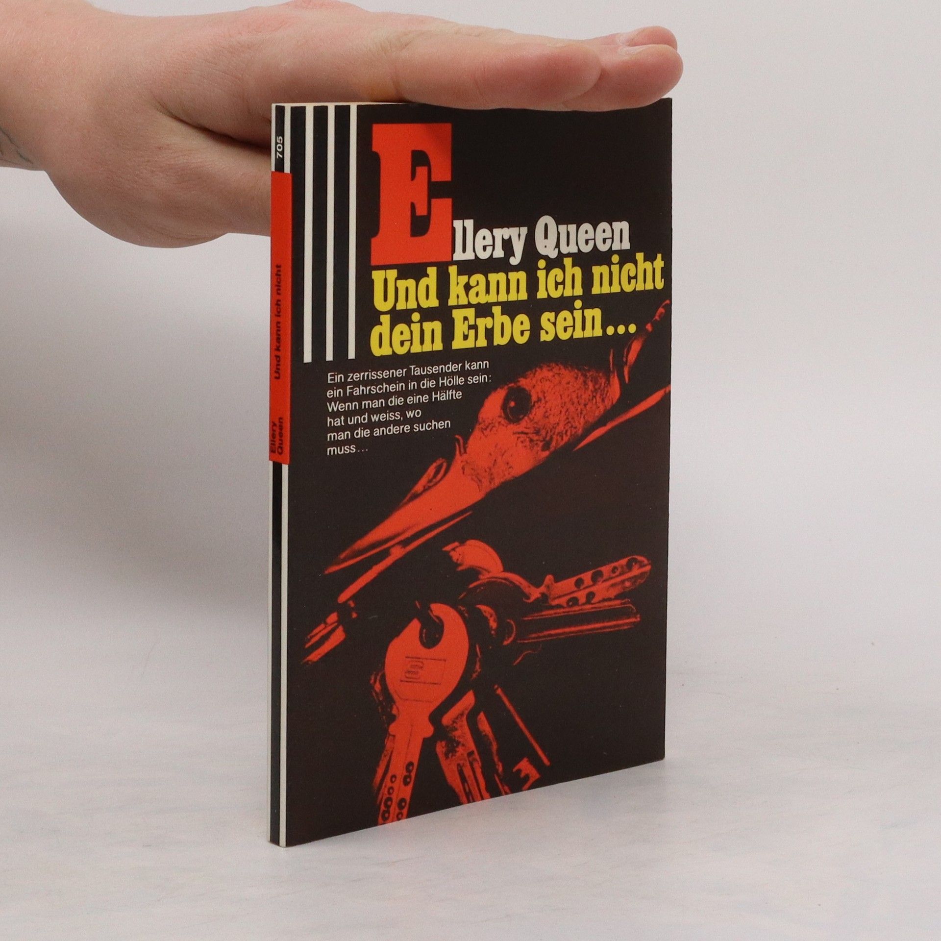 Ellery Queen Und kann ich nicht dein Erbe sein...