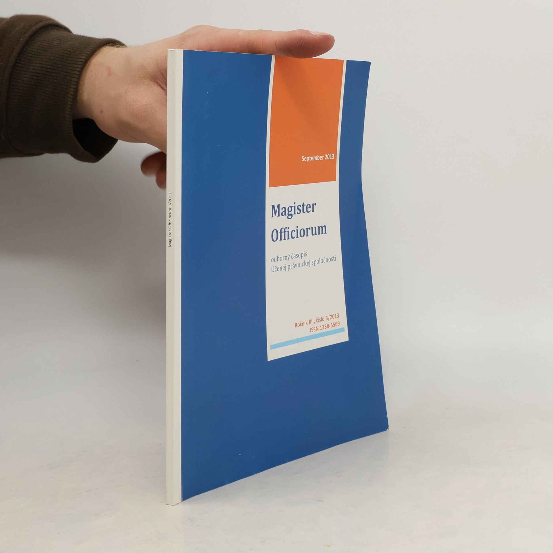 Kolektív autorov Magister Officiorum 3/2013