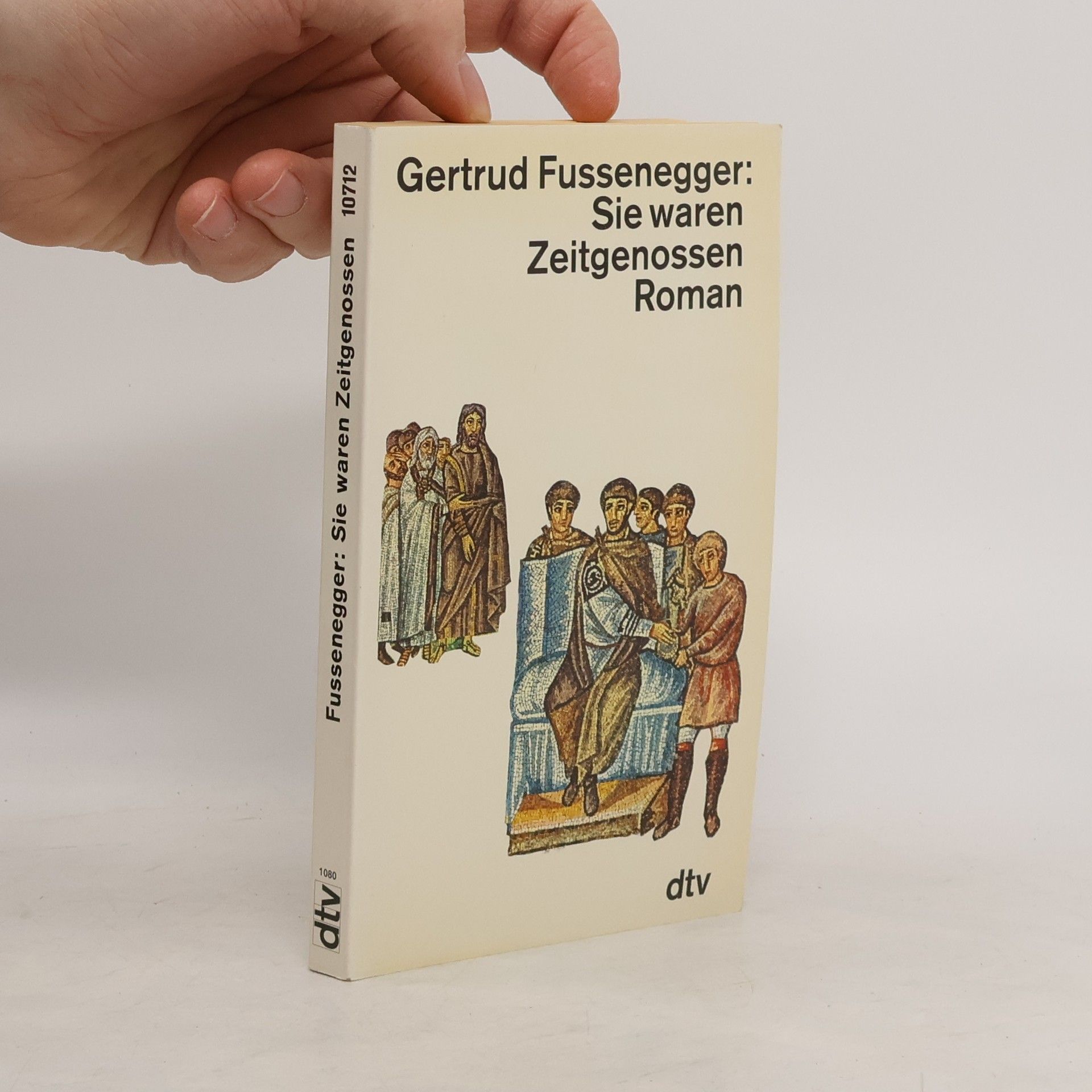 Gertrud Fussenegger Sie waren Zeitgenossen