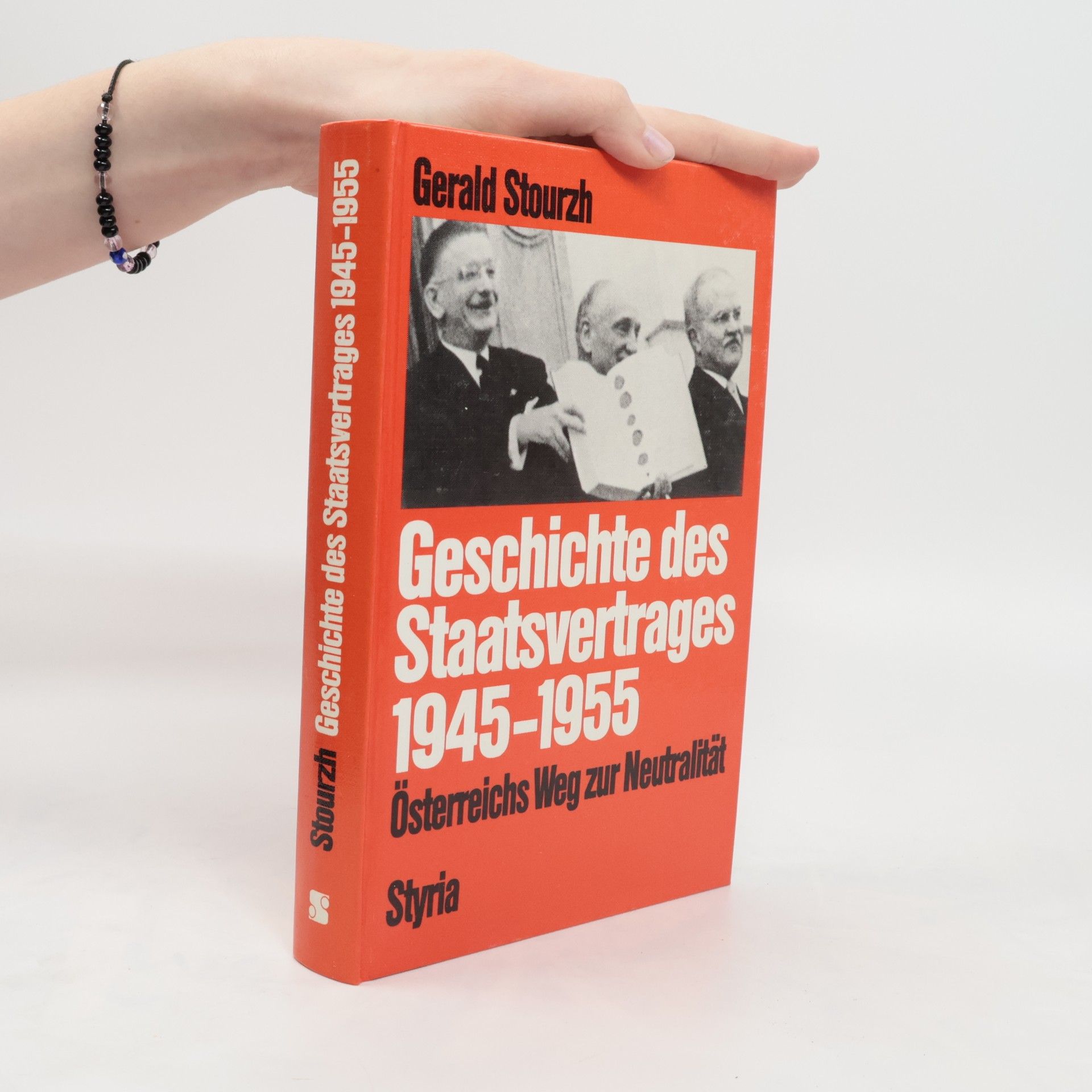 Gerald Stourzh Geschichte des Staatsvertrages