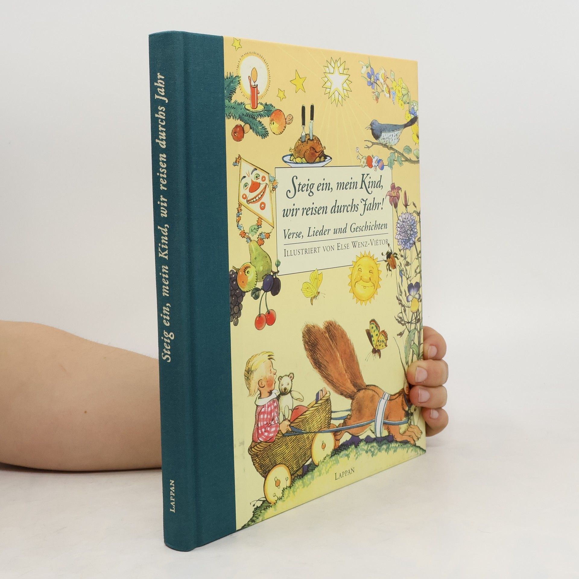 Else Wenz-Viëtor Steig ein, mein Kind, wir reisen durchs Jahr!