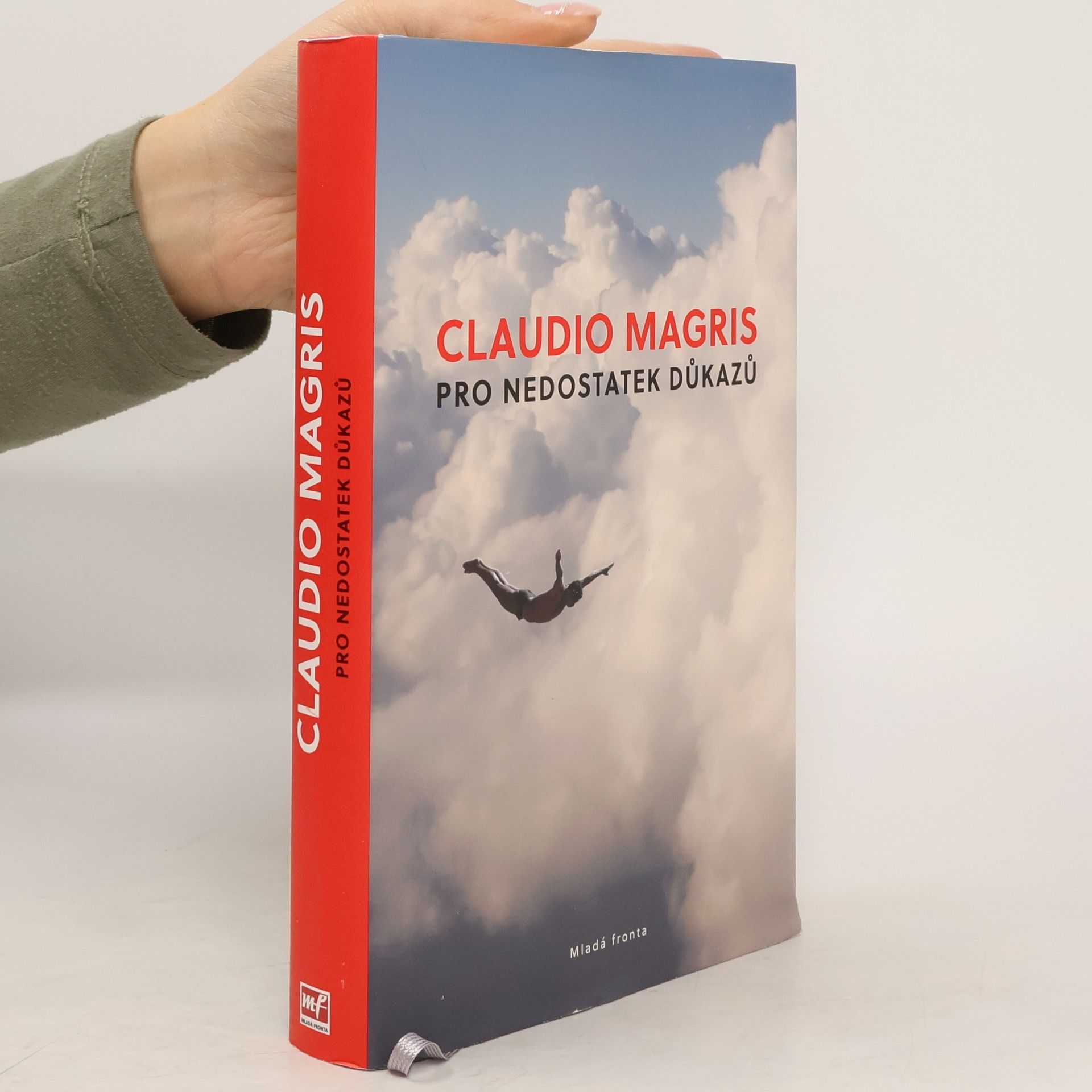 Claudio Magris Pro nedostatek důkazů