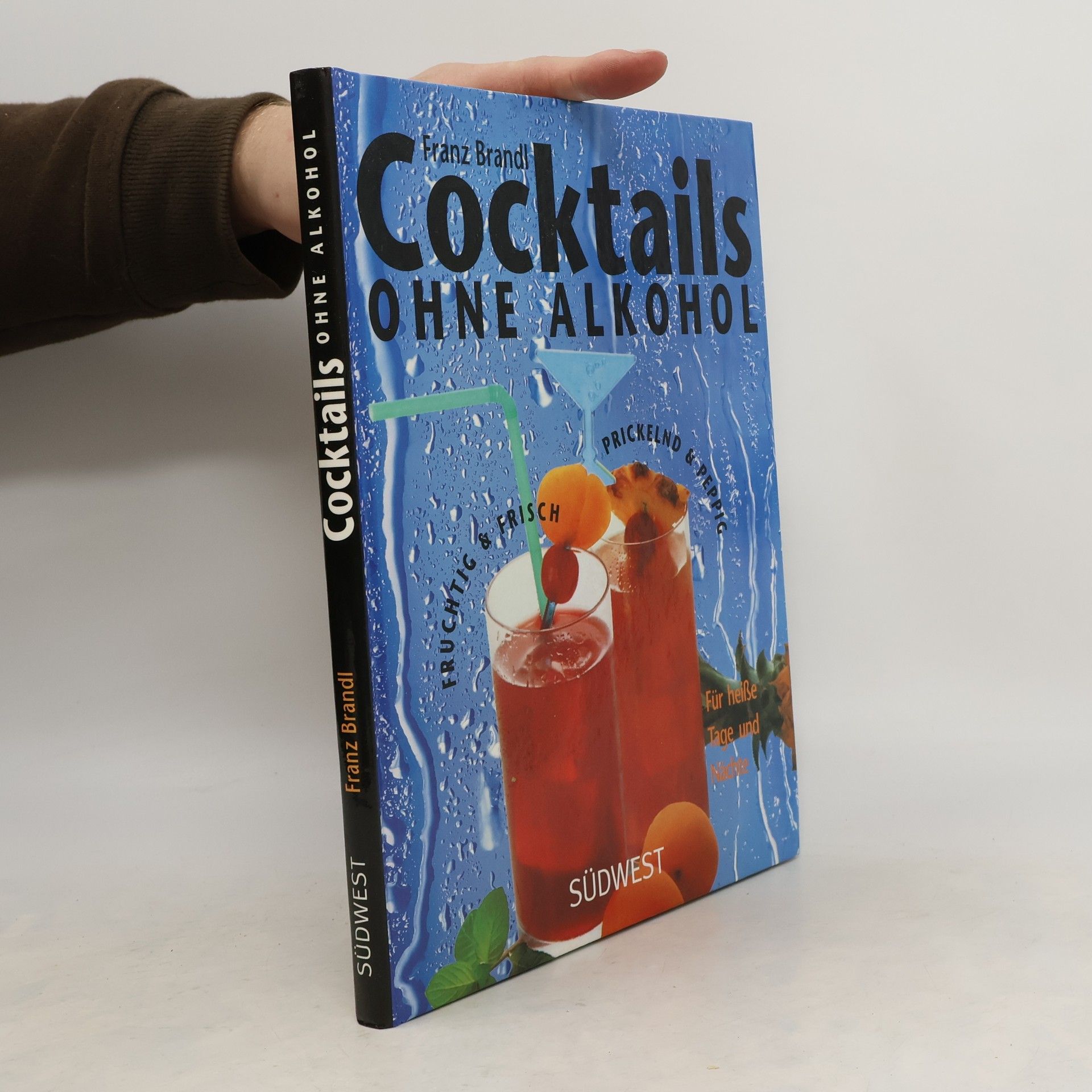 Franz Brandl Cocktails ohne Alkohol