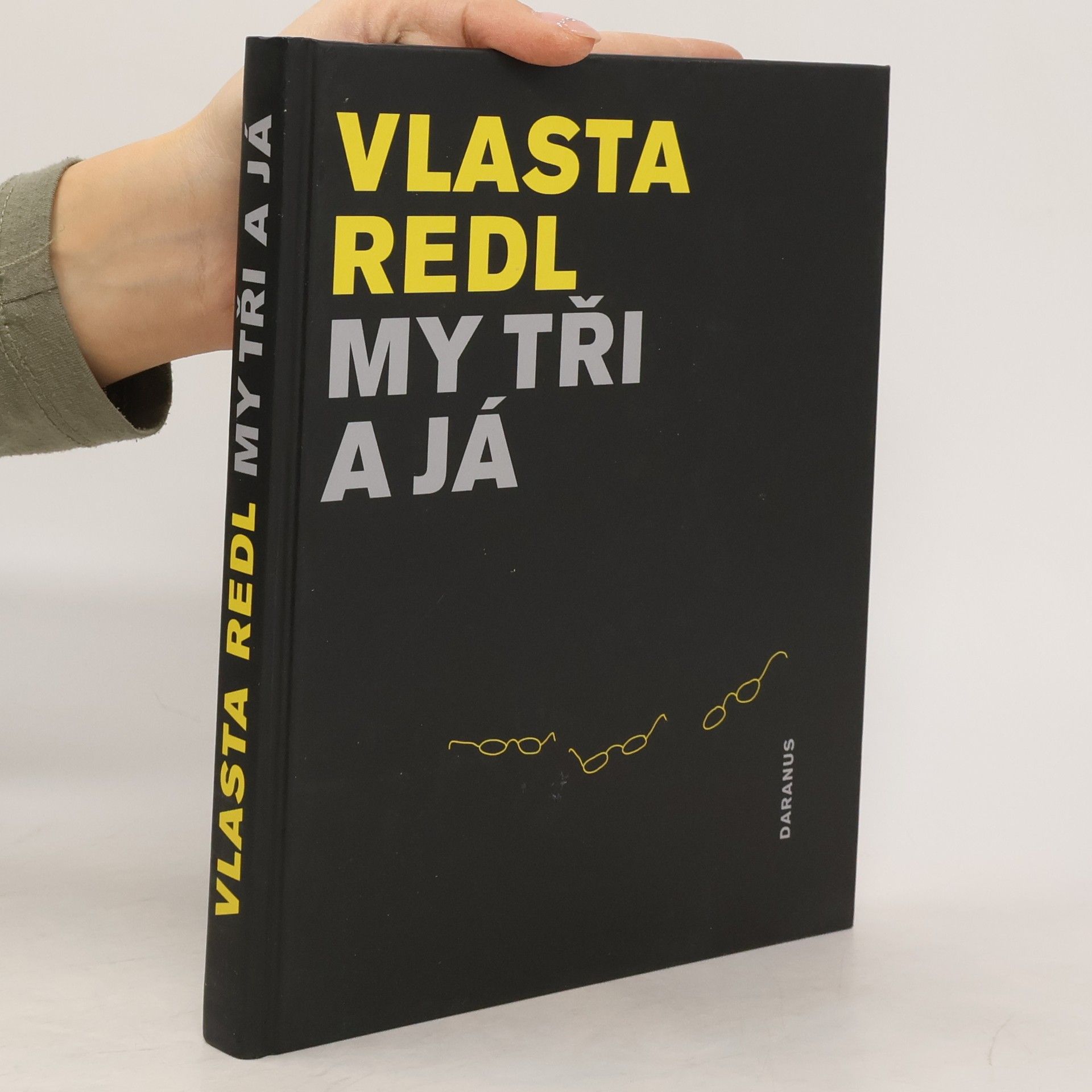 Vlasta Redl My tři a já