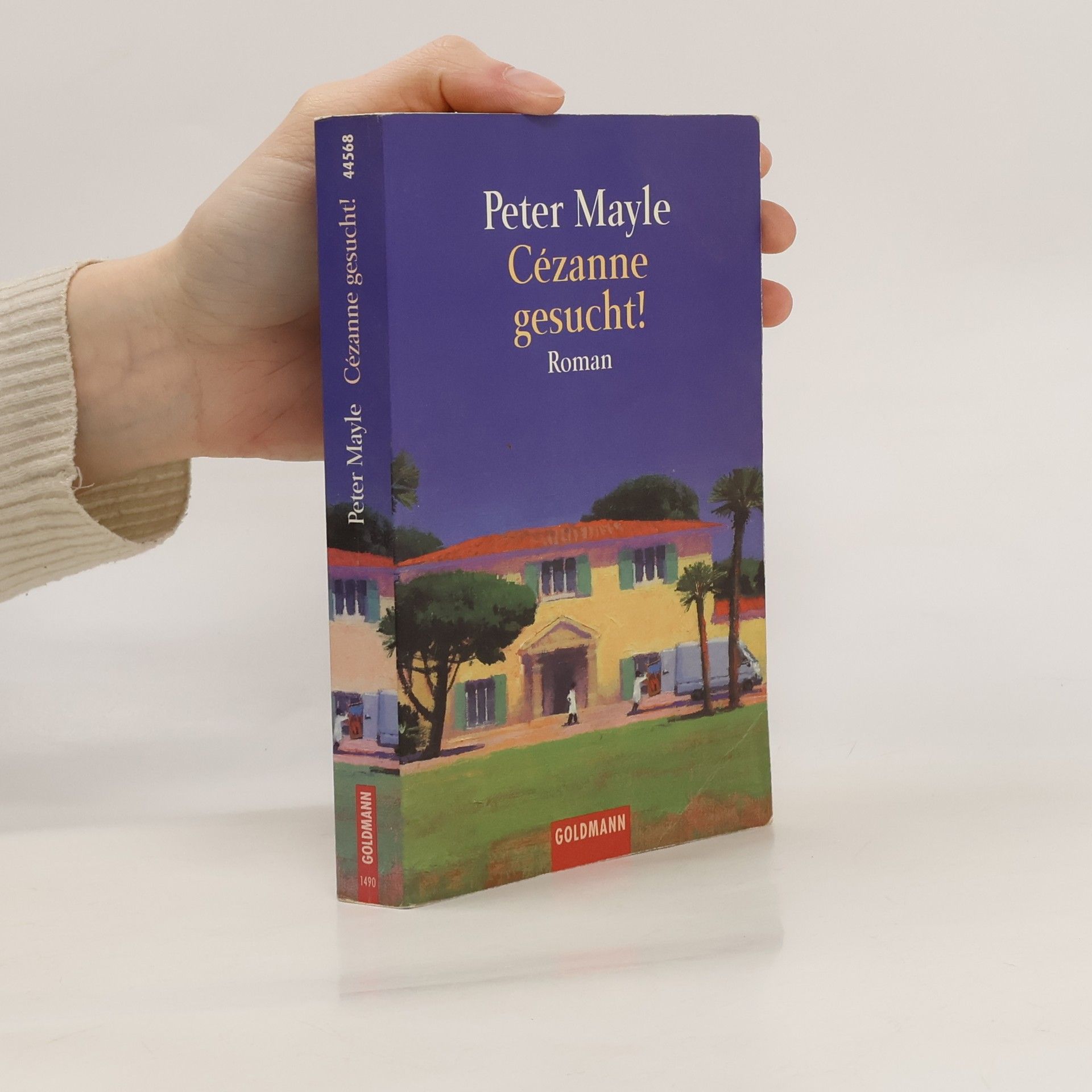 Peter Mayle Cézanne gesucht!