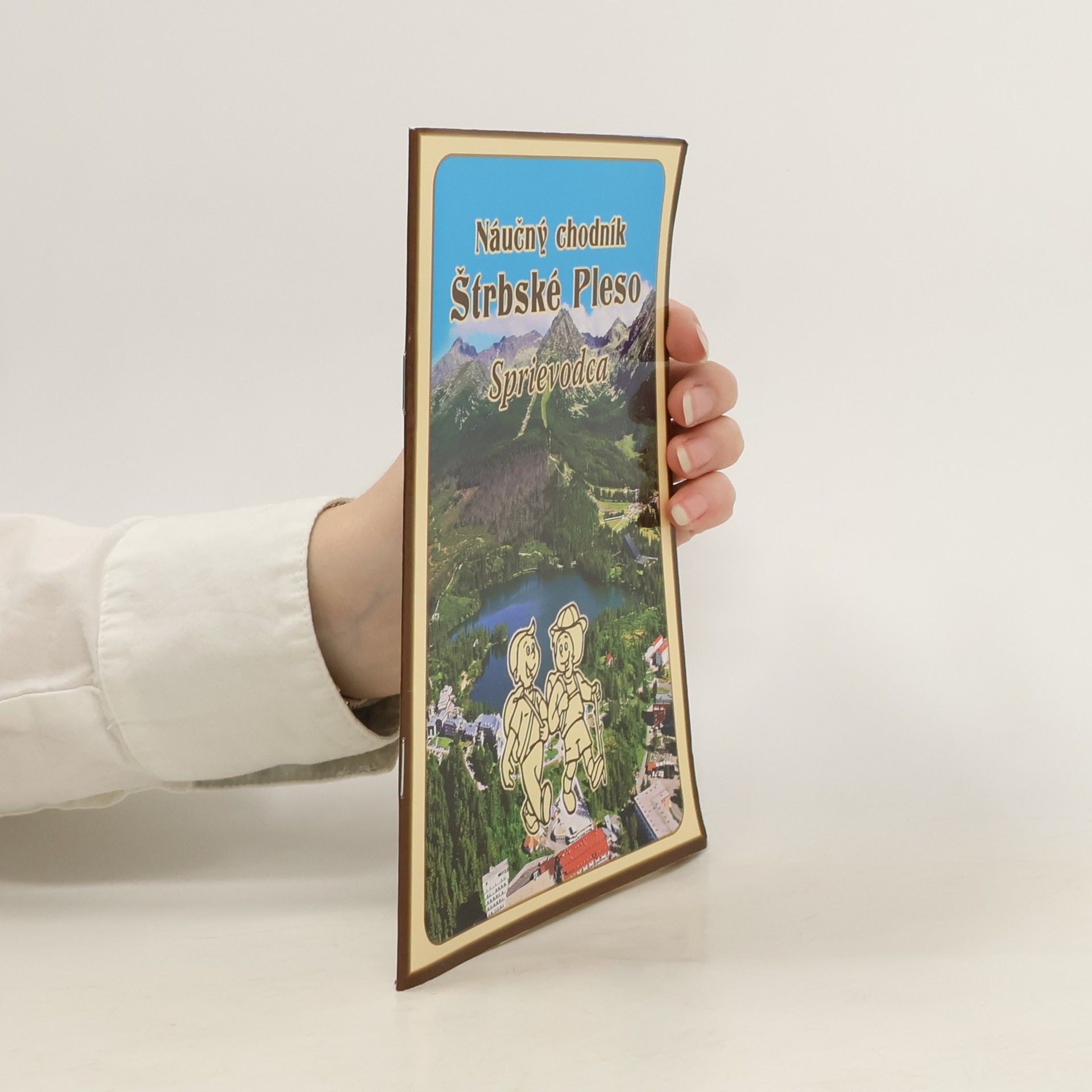 Kolektív autorov Náučný chodník. Štrbské Pleso. Sprievodca