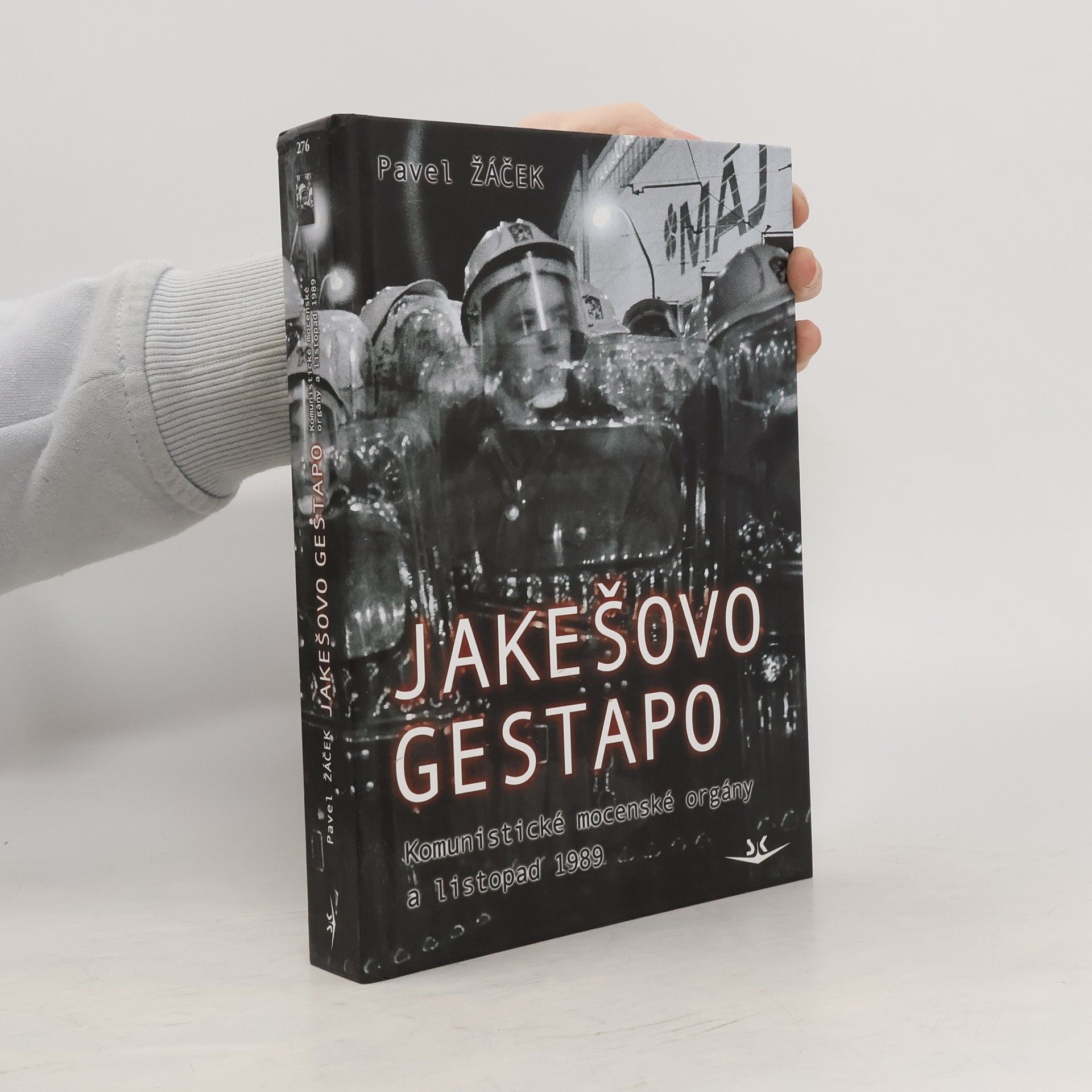Pavel Žáček Jakešovo gestapo
