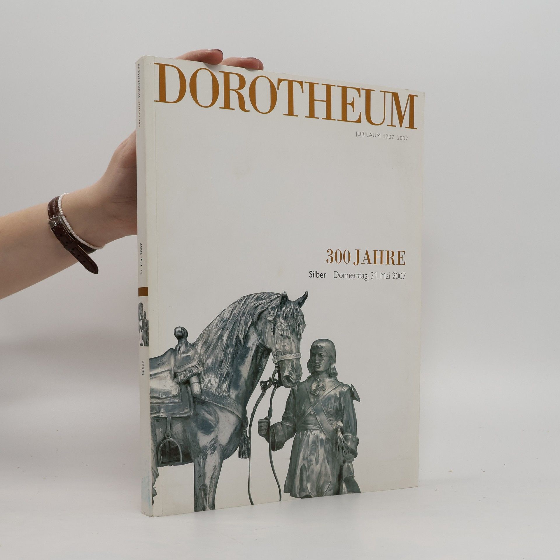 Autorenkollektiv Dorotheum 300 Jahre