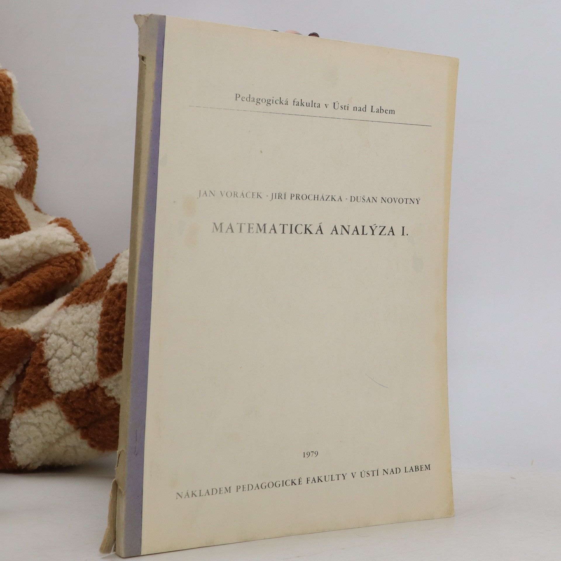 Collectif d'auteurs Matematická analýza I.