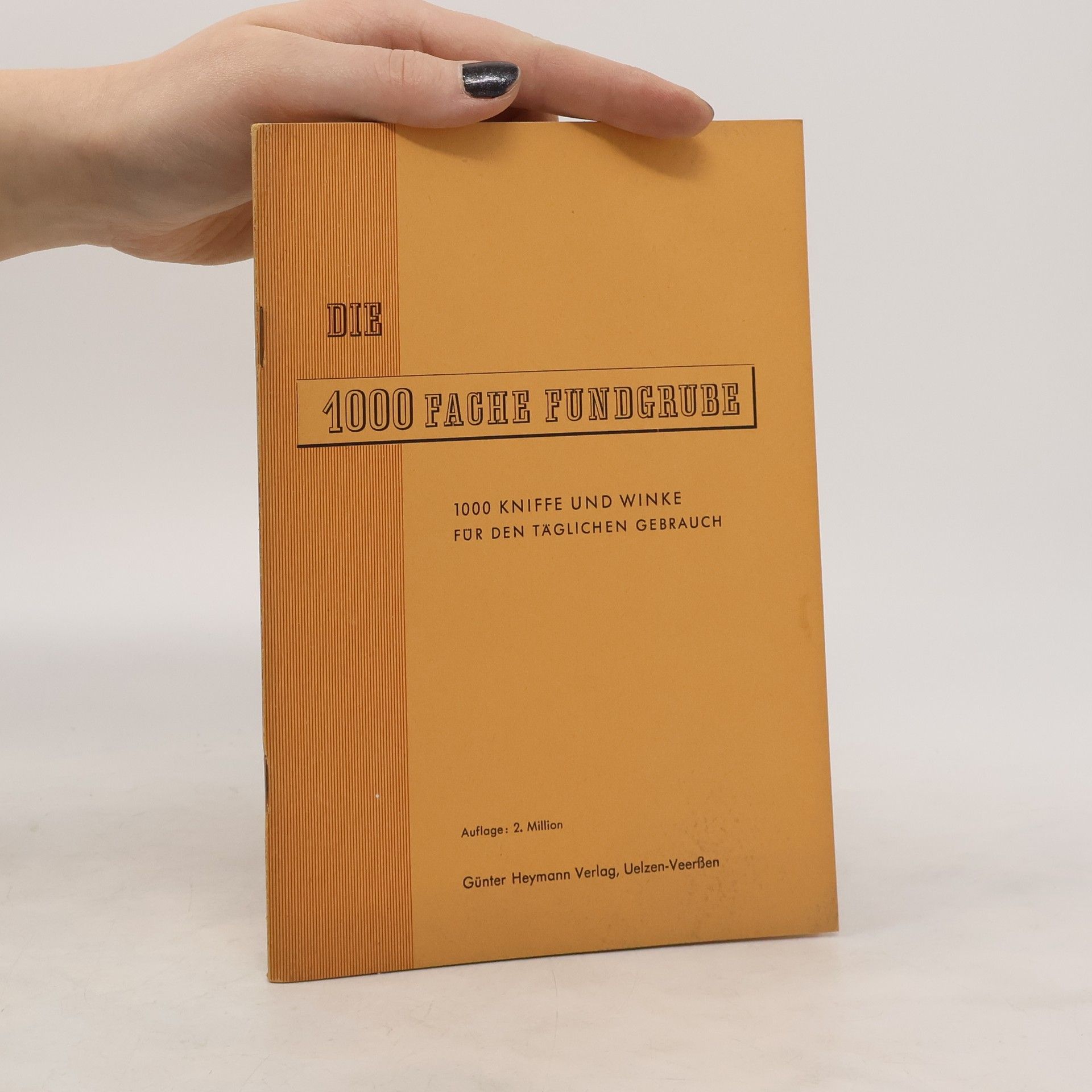 Autorenkollektiv Die 1000 fache Fundgrube
