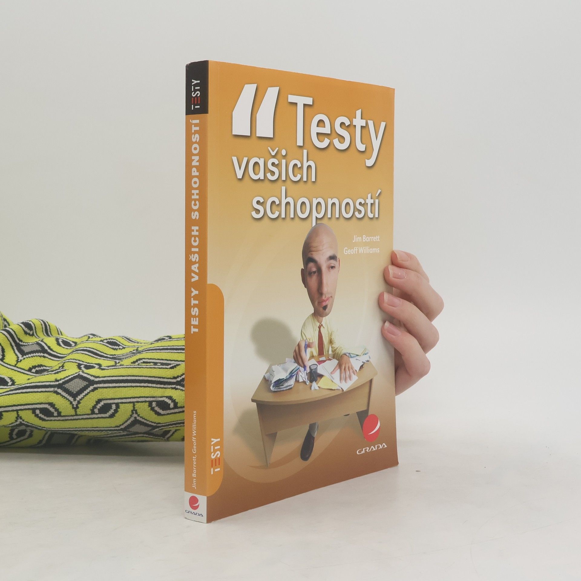 James Barrett Testy vašich schopností