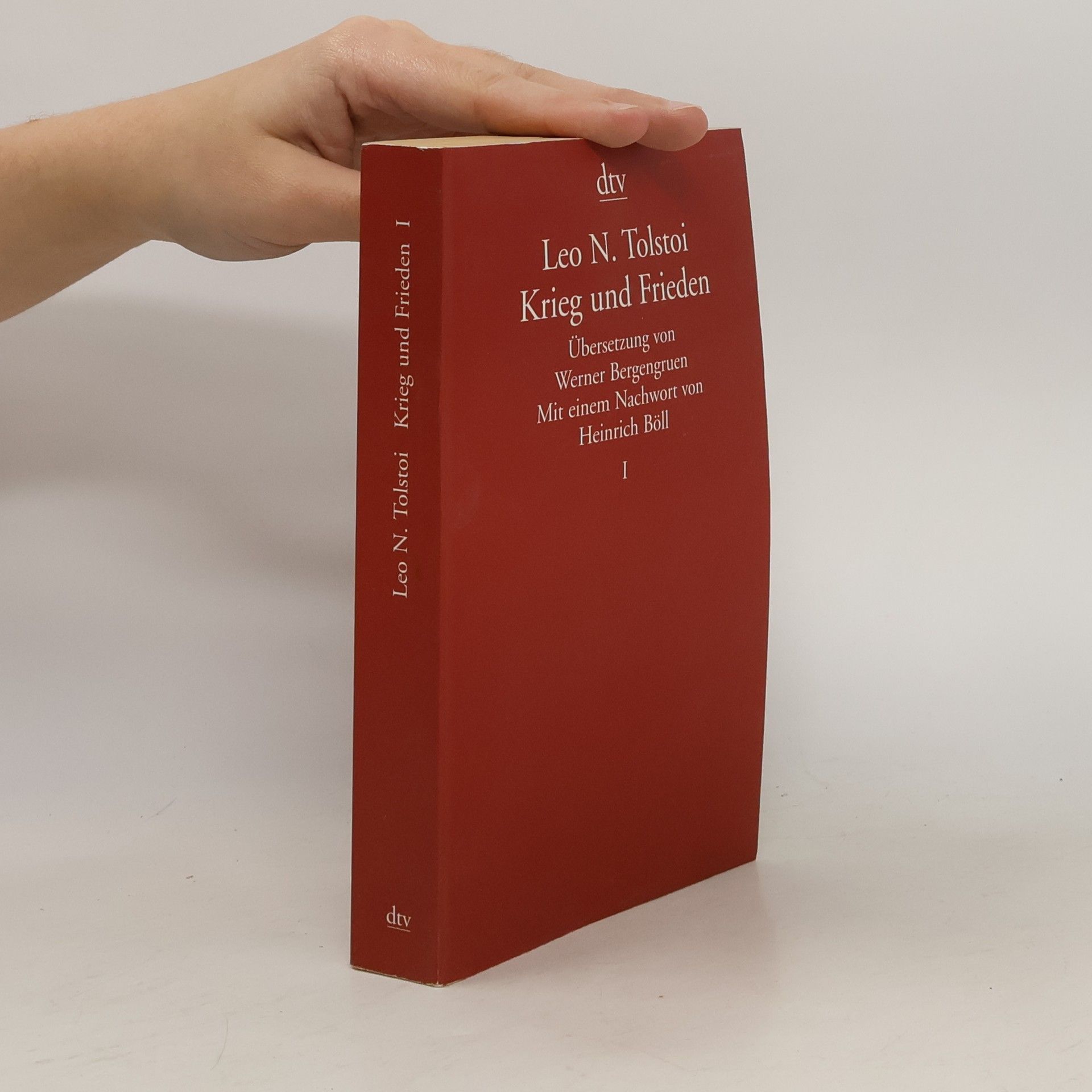 Lew Nikolajewitsch Tolstoi Krieg und Frieden I.-II.