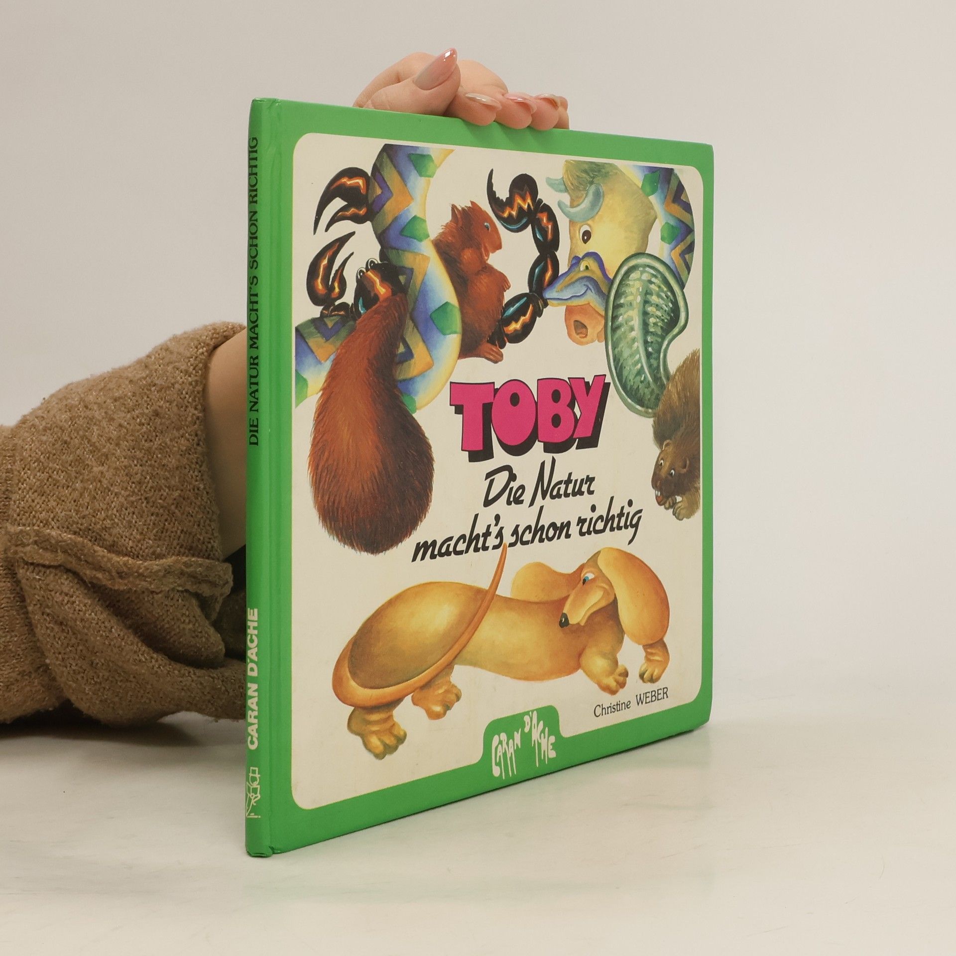 Toby. Die Natur macht's schon richtig