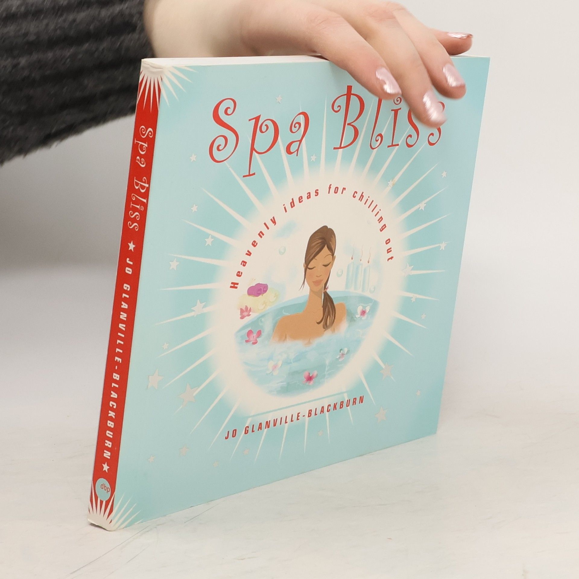 Autores varios Spa Bliss. Heavenly ideas for chilling out