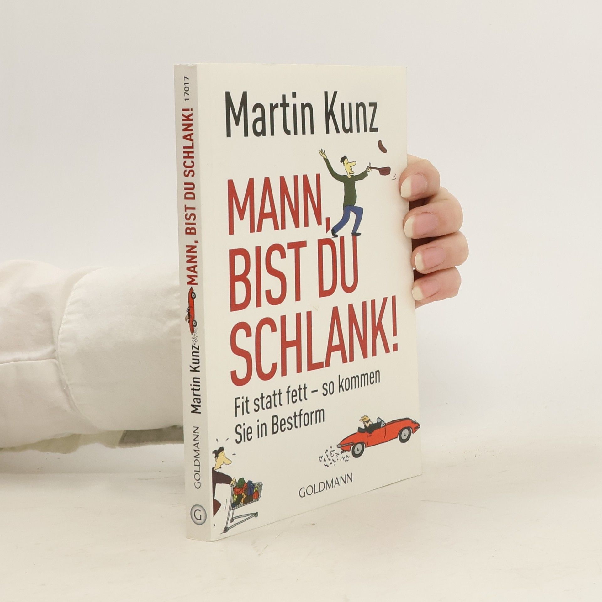 Martin Kunz Mann, bist du schlank!
