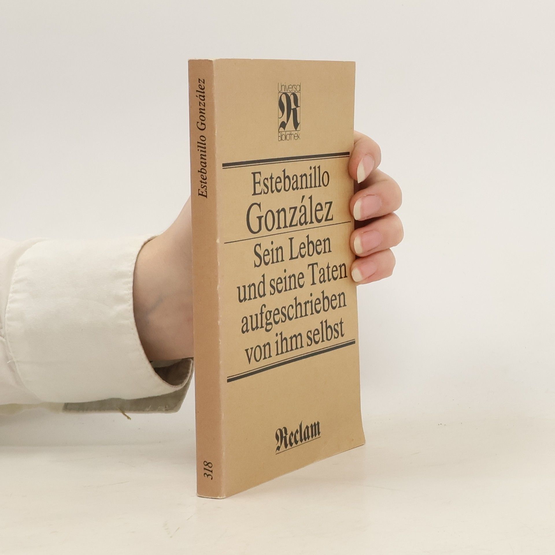 AA.VV. Estebanillo González. Sein Leben und seine Taten aufgeschrieben von ihm selbst