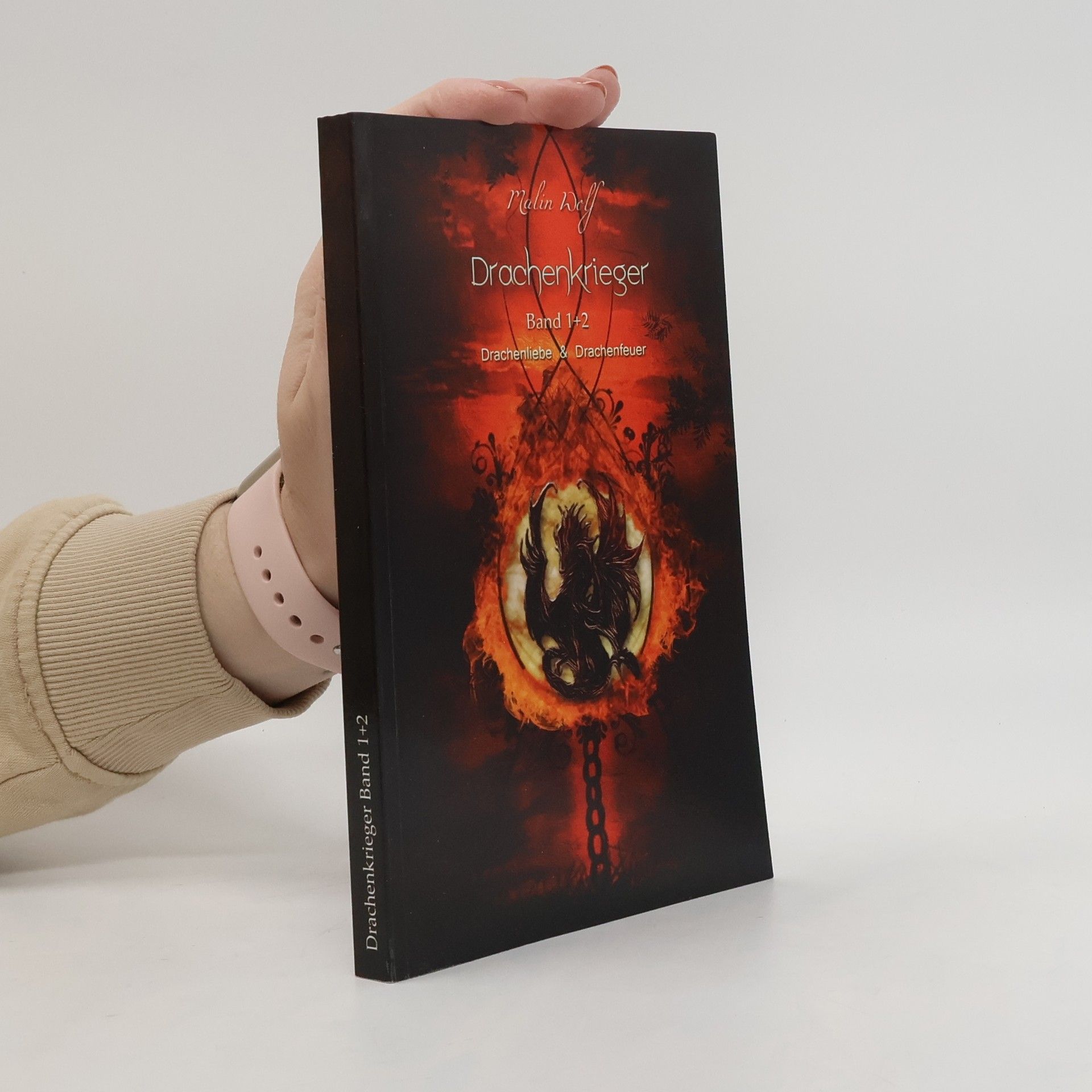 Malin Wolf Drachenkrieger. Band 1+2. Drachenliebe & Drachenfeuer
