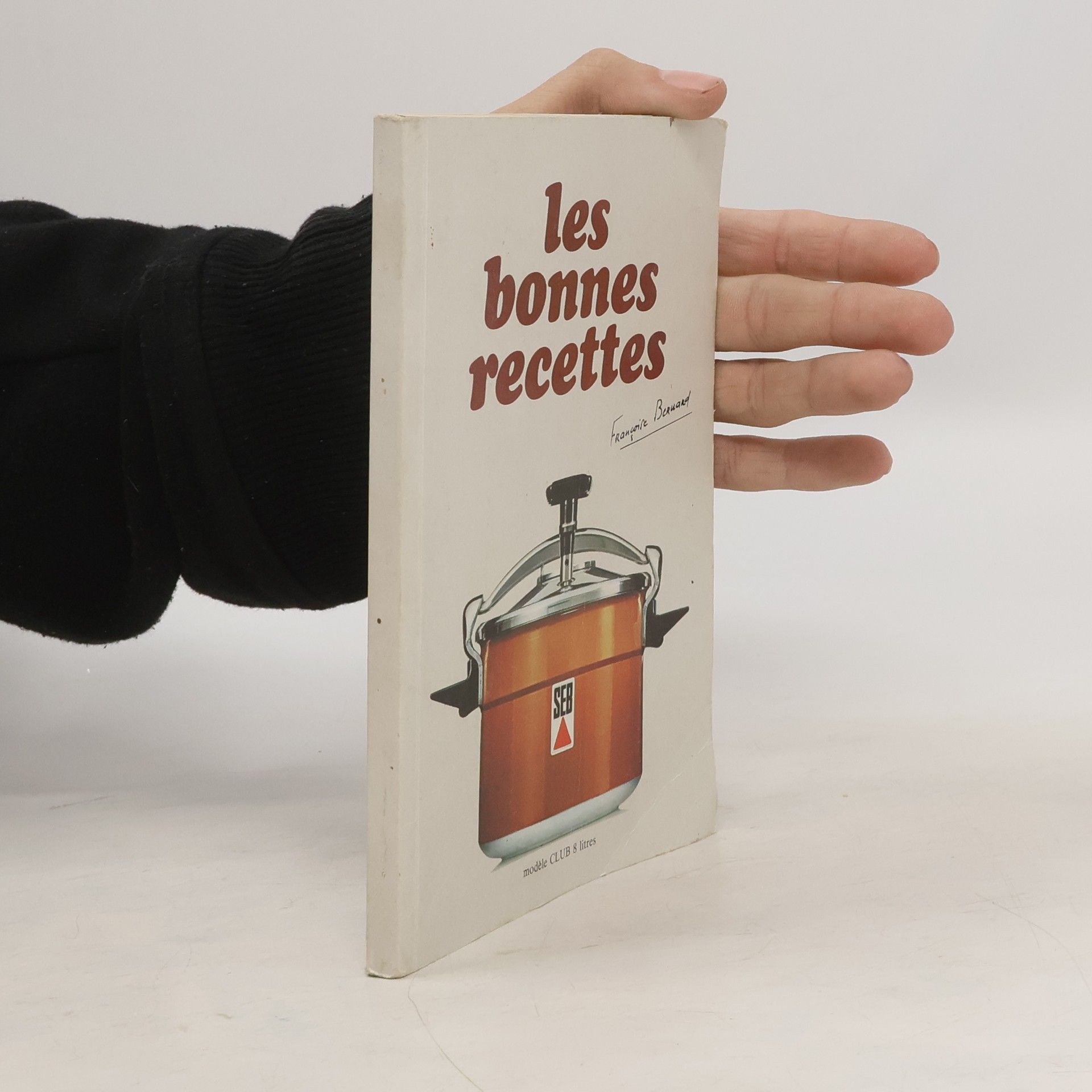 Collectif d'auteurs Les bonnes recettes