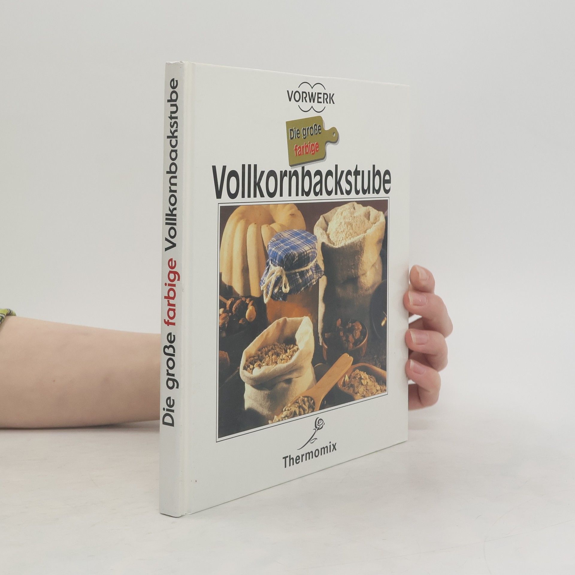 Autorenkollektiv Vollkornbackstube