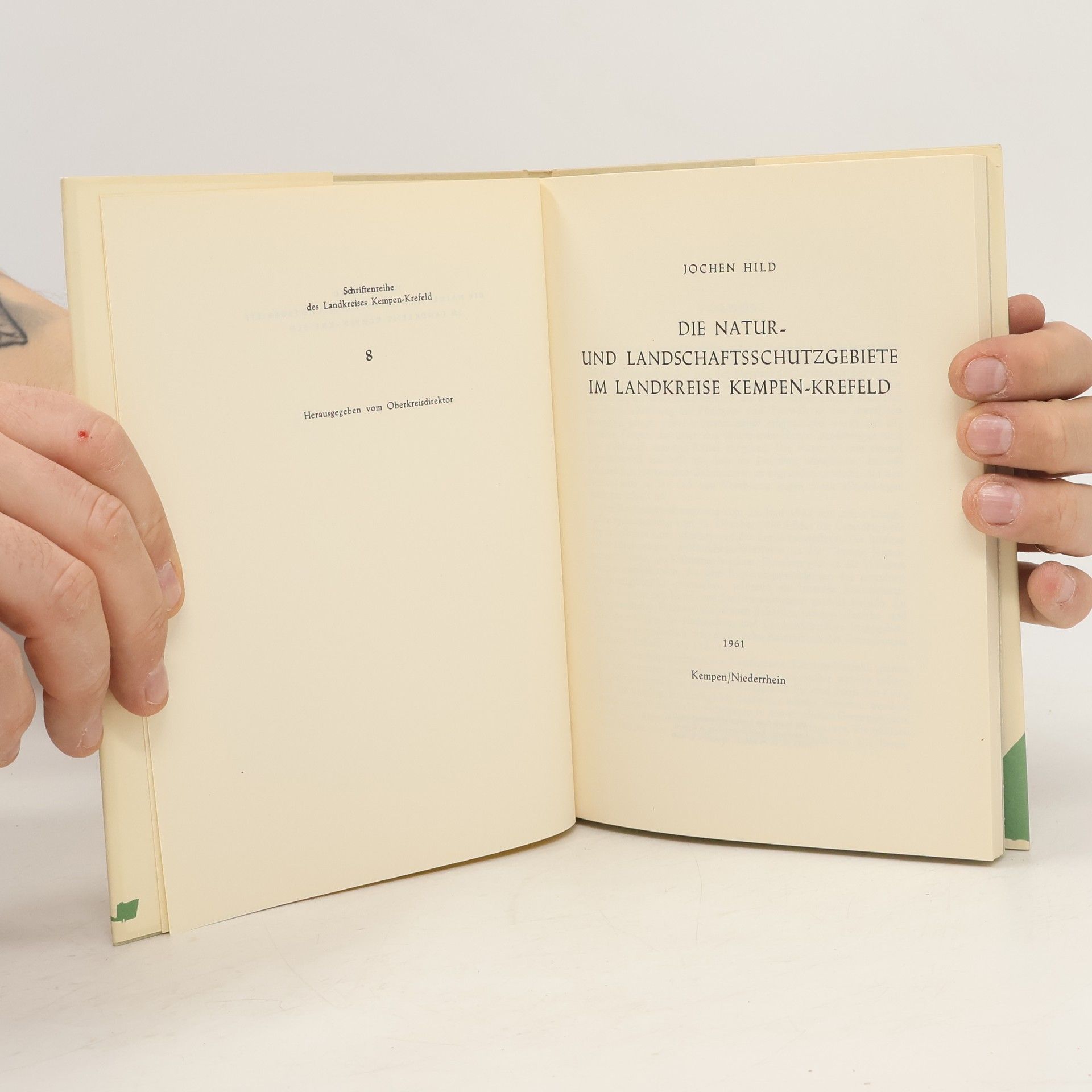 Autorenkollektiv Die Natur und Landschaftsschutzgebiete im Landkreise Kempen-Krefeld