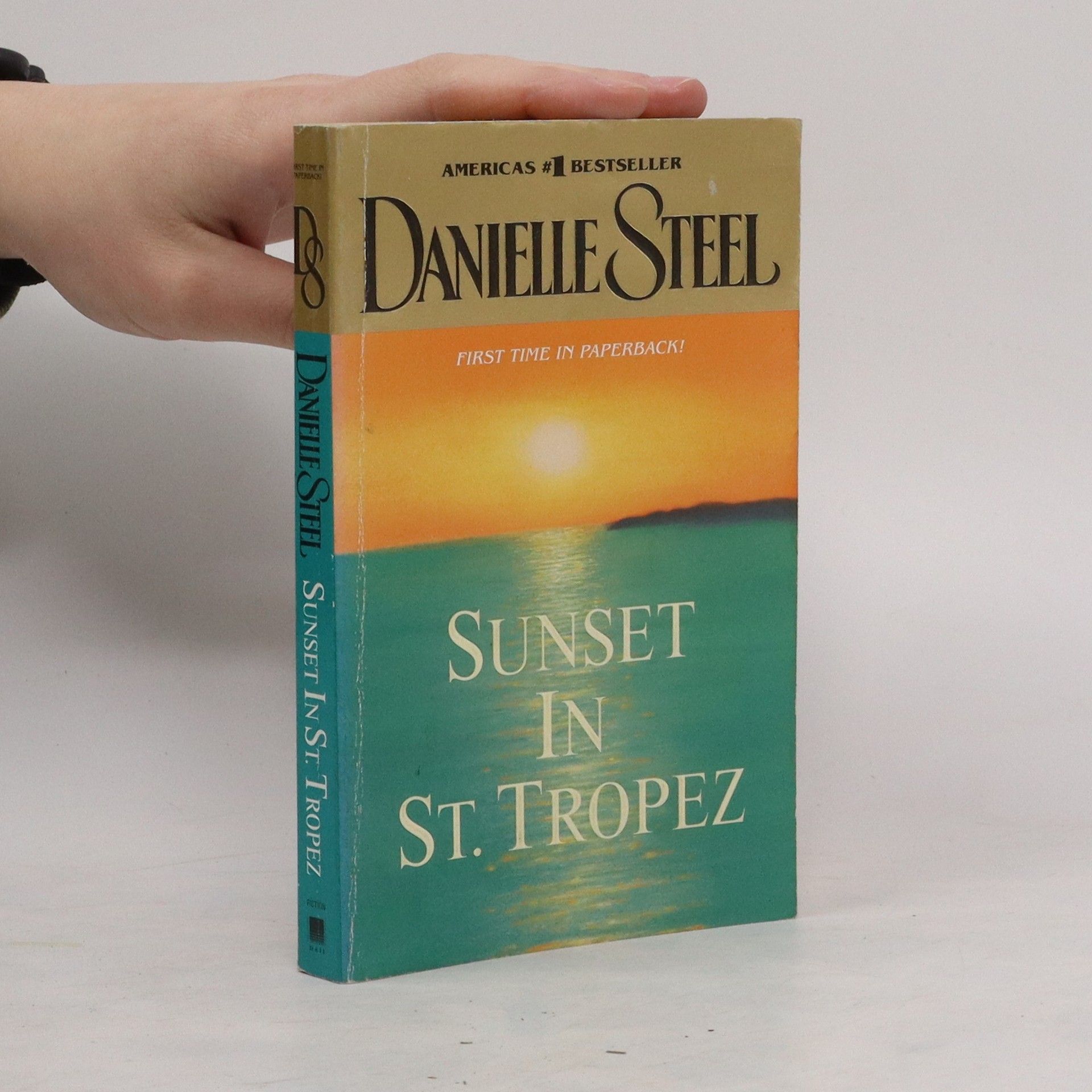 Danielle Steel Sunset in St. Tropez