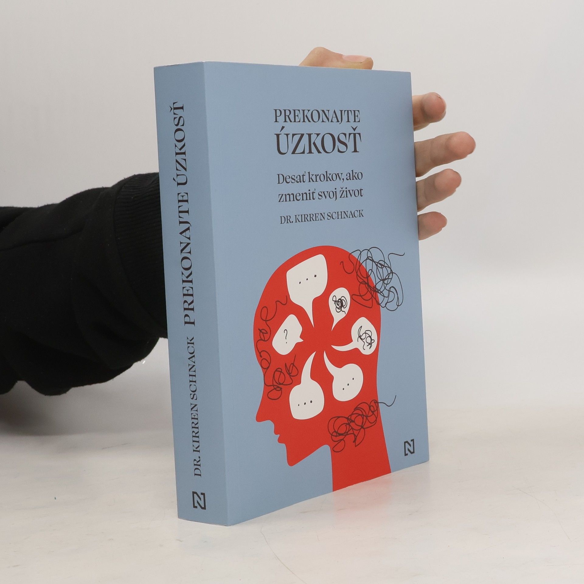 Kirren Schnack Prekonajte úzkosť