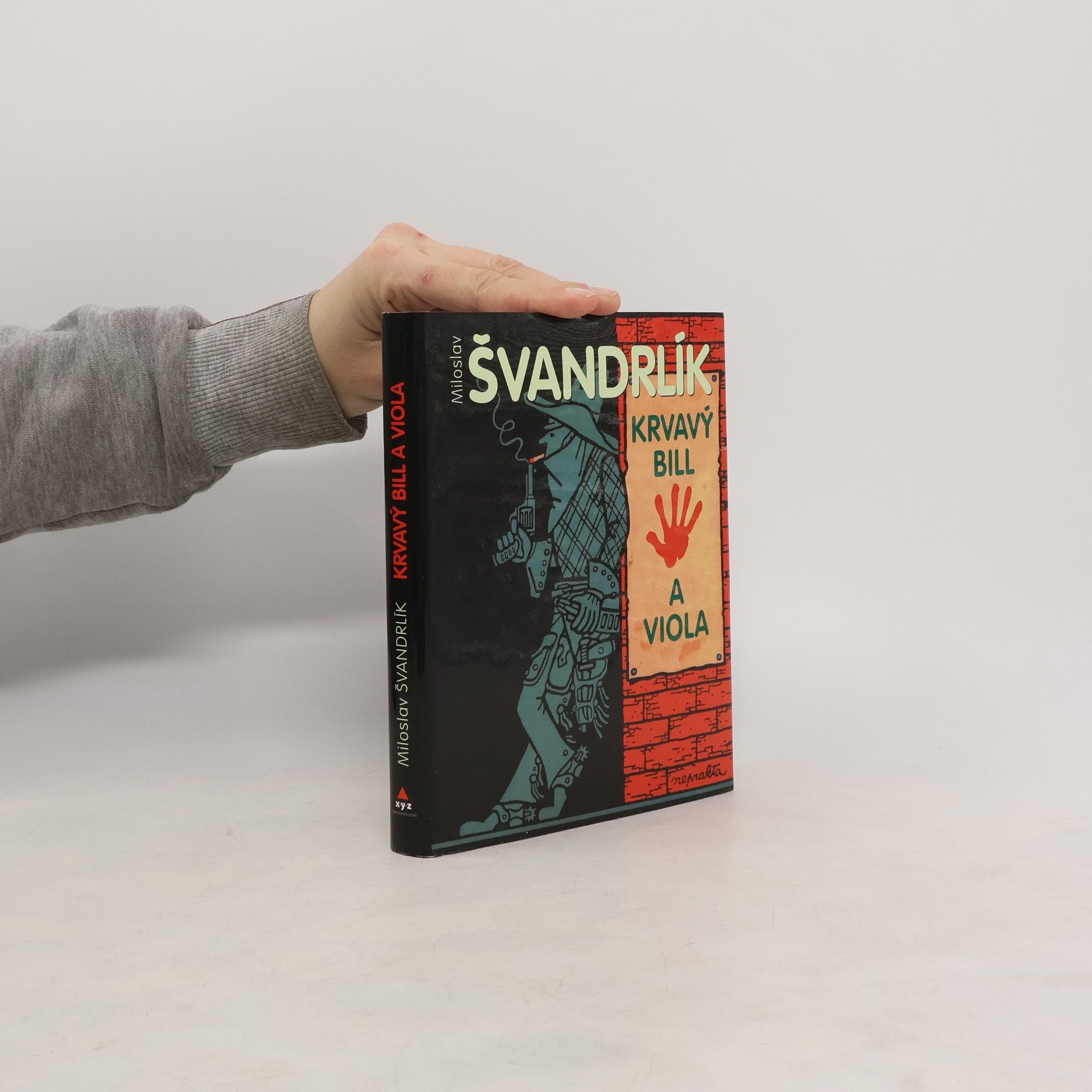Miloslav Švandrlík Krvavý Bill a viola