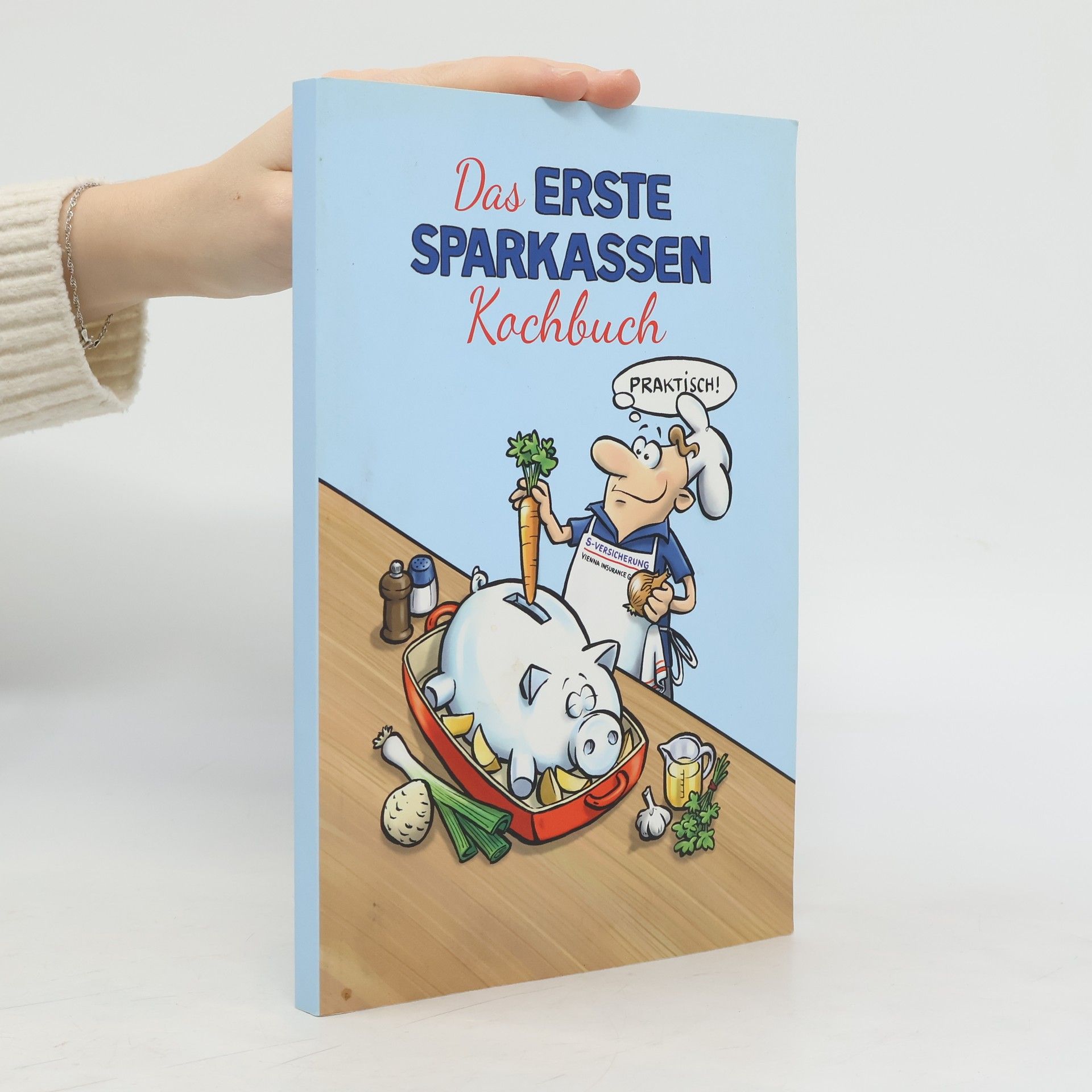 Collectif d'auteurs Das erste Sparkassen Kochbuch